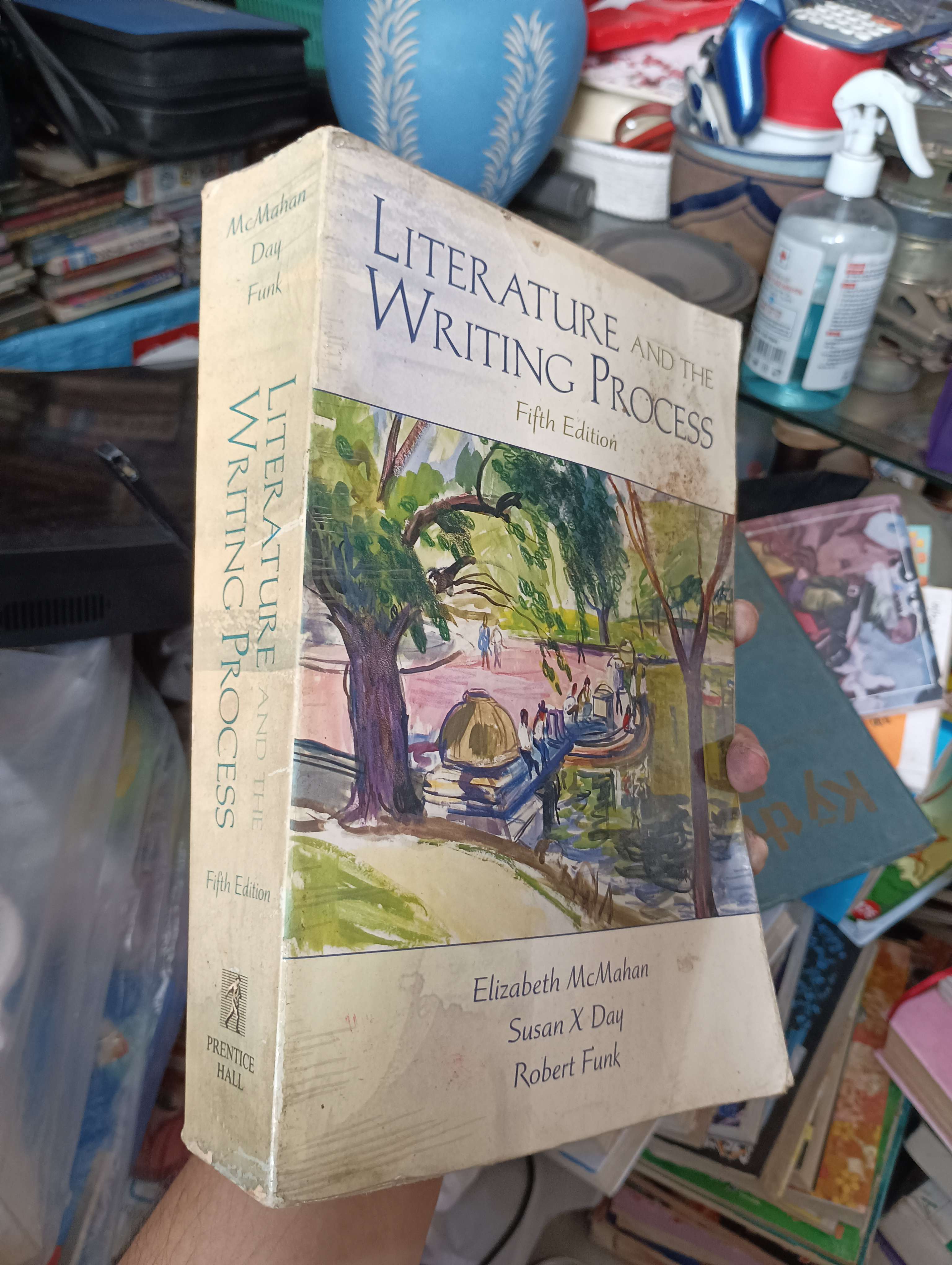 Literature and the Writing Process - Elizabeth McMahan, Susan X Day, Robert Funk 1996 (Sách ngoại) KSX