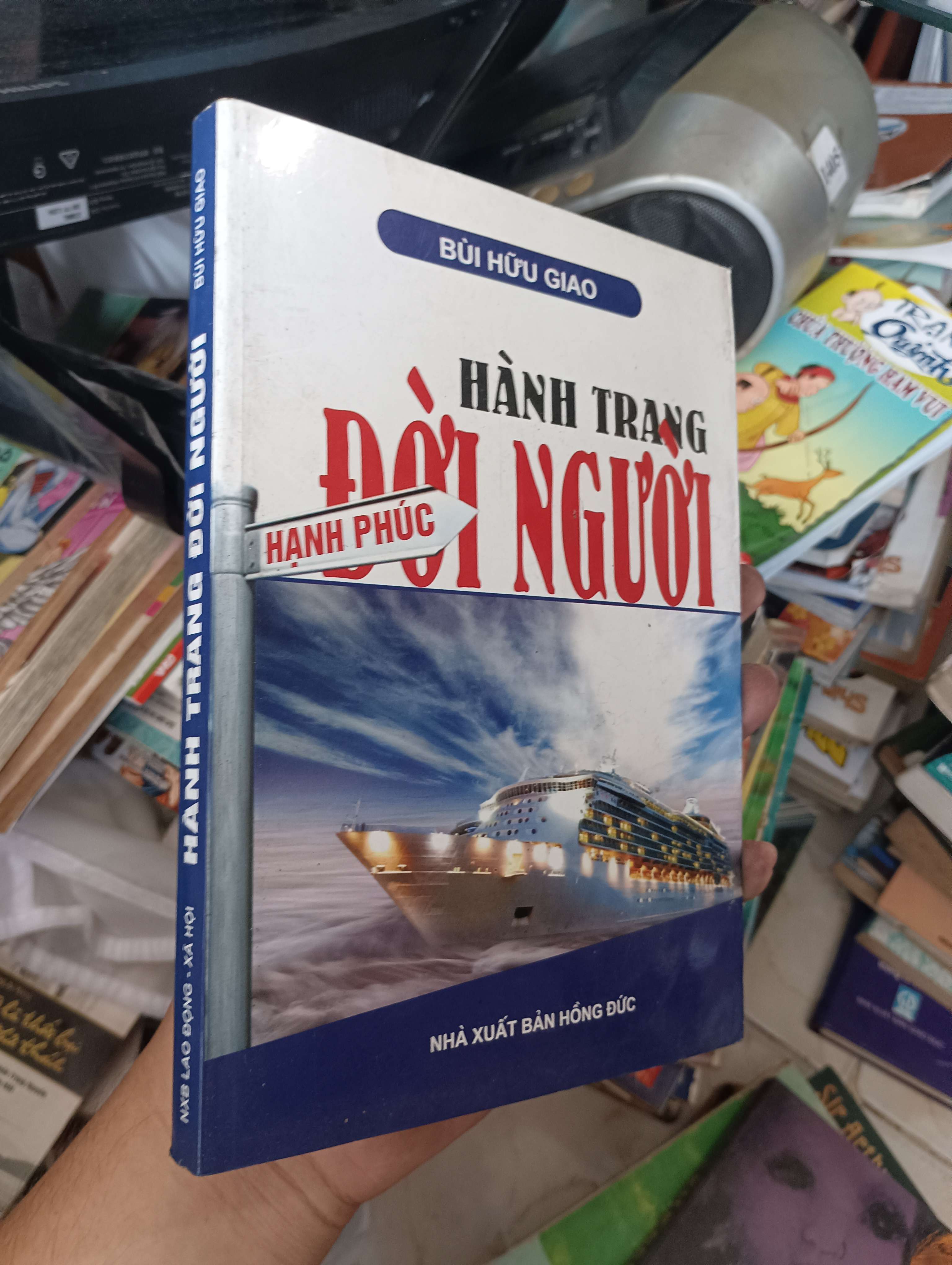 Hành Trang Đời Người - Hạnh Phúc - Bùi Hữu Giao 2014 (Kỹ năng sống) KSX