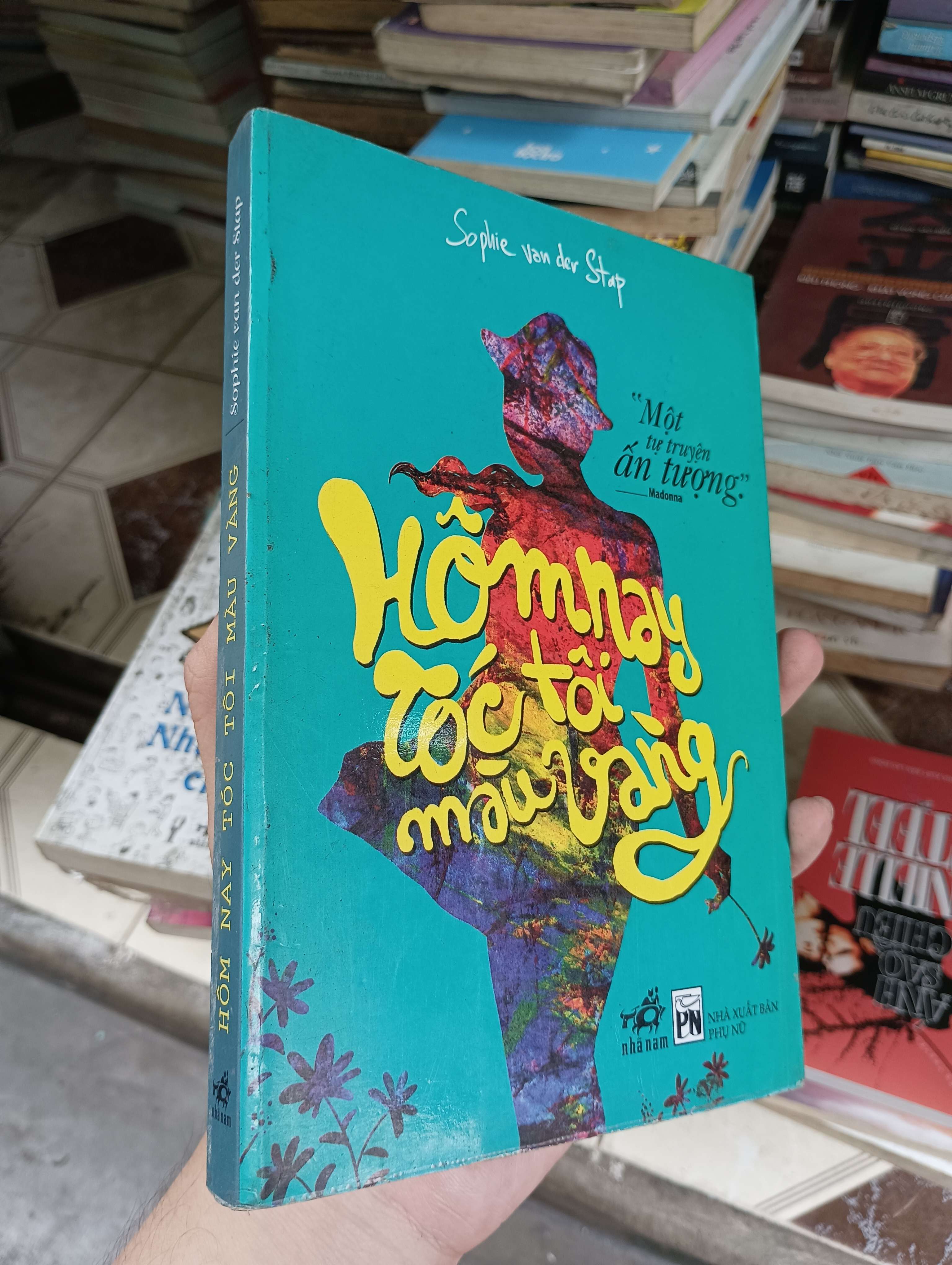 Hôm nay tóc tôi màu vàng - Sophie van der Stap 2011 (Tiểu Thuyết) BGB