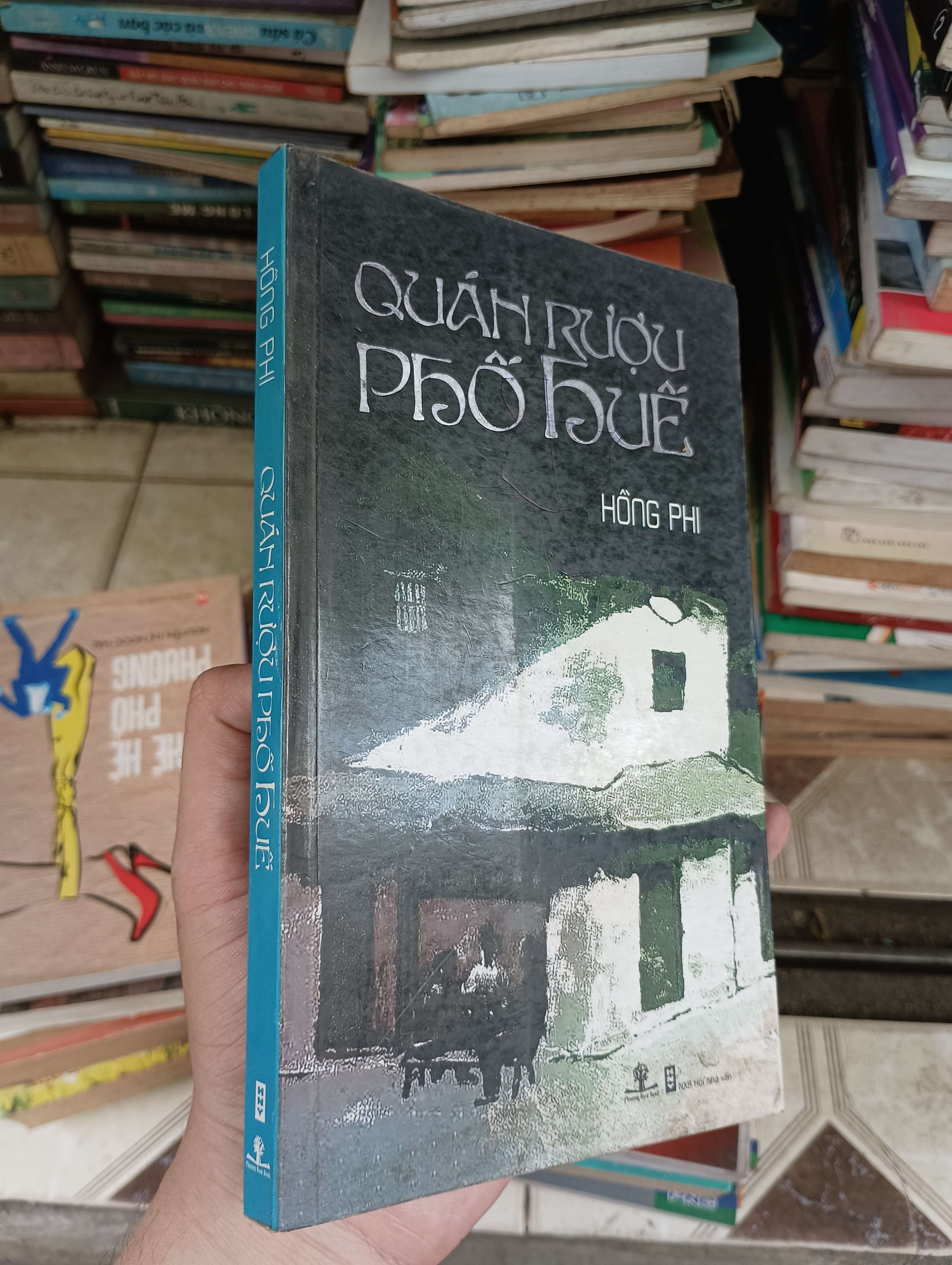 Quán rượu phố Huế - Hồng Phi 2012 (Truyện Ngắn) BGB