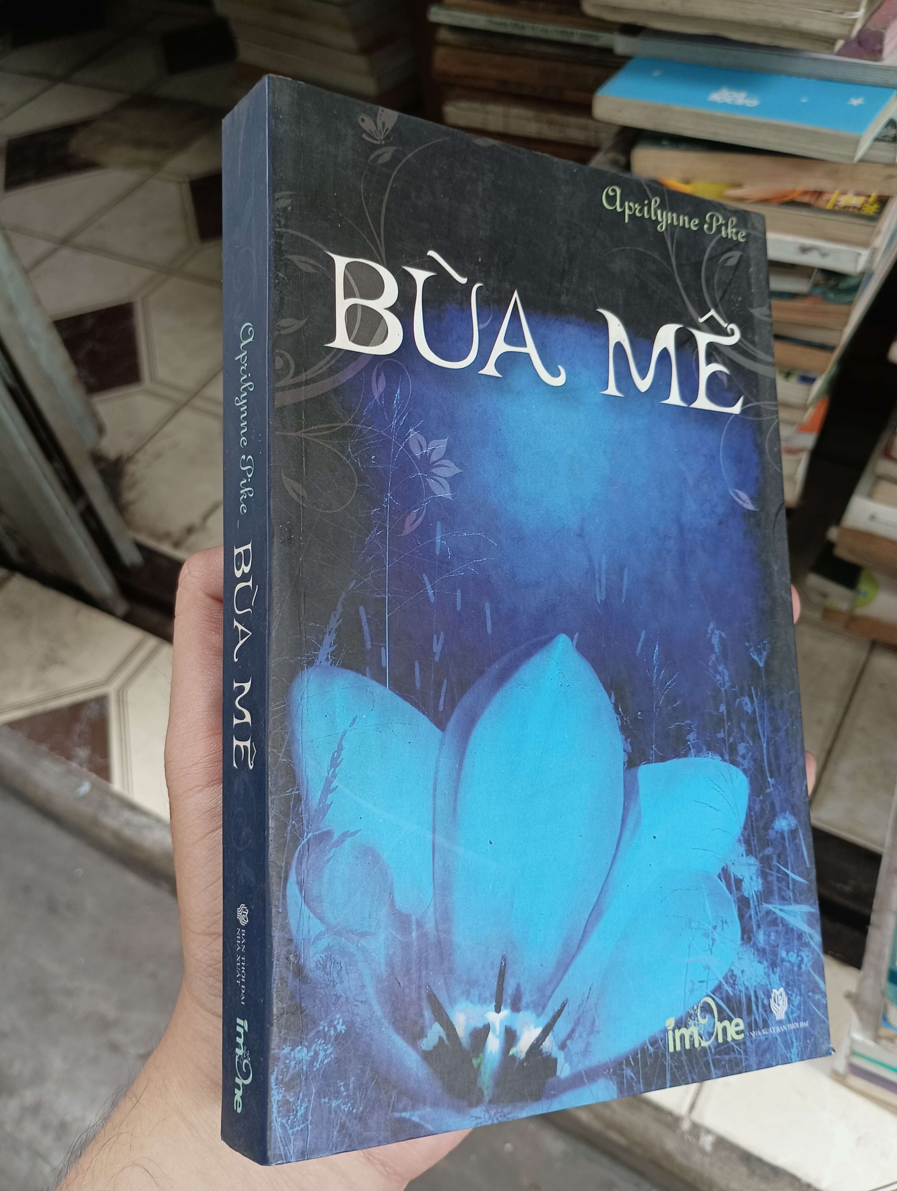 BÙA MÊ - Aprilynne Pike 2010 (Tiểu Thuyết) BGB