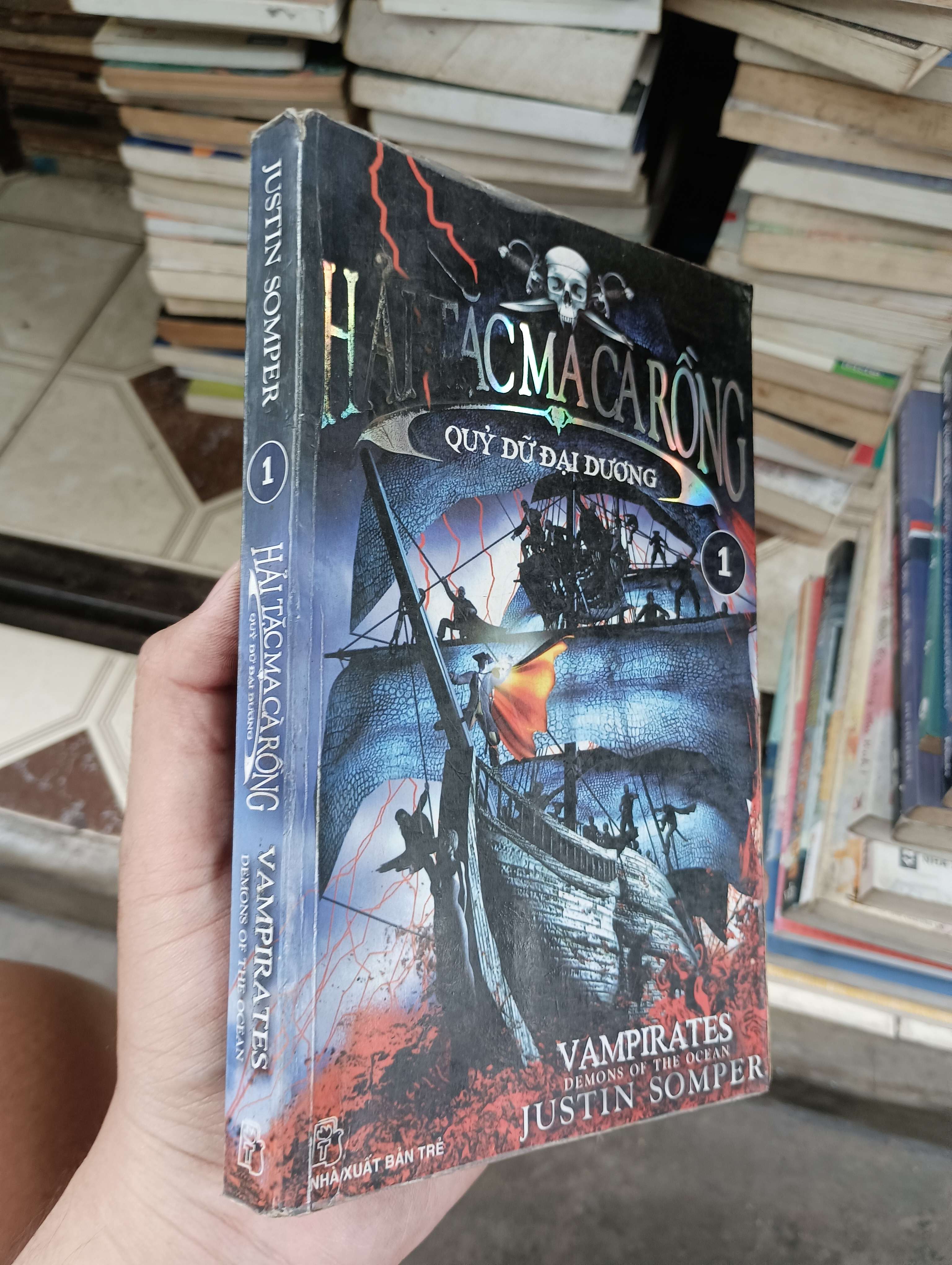 Vampirates: Demons of the Ocean (Hải tặc ma cà rồng: Quỷ dữ đại dương) - Justin Somper 2009 (Văn học nước ngoài) BGB