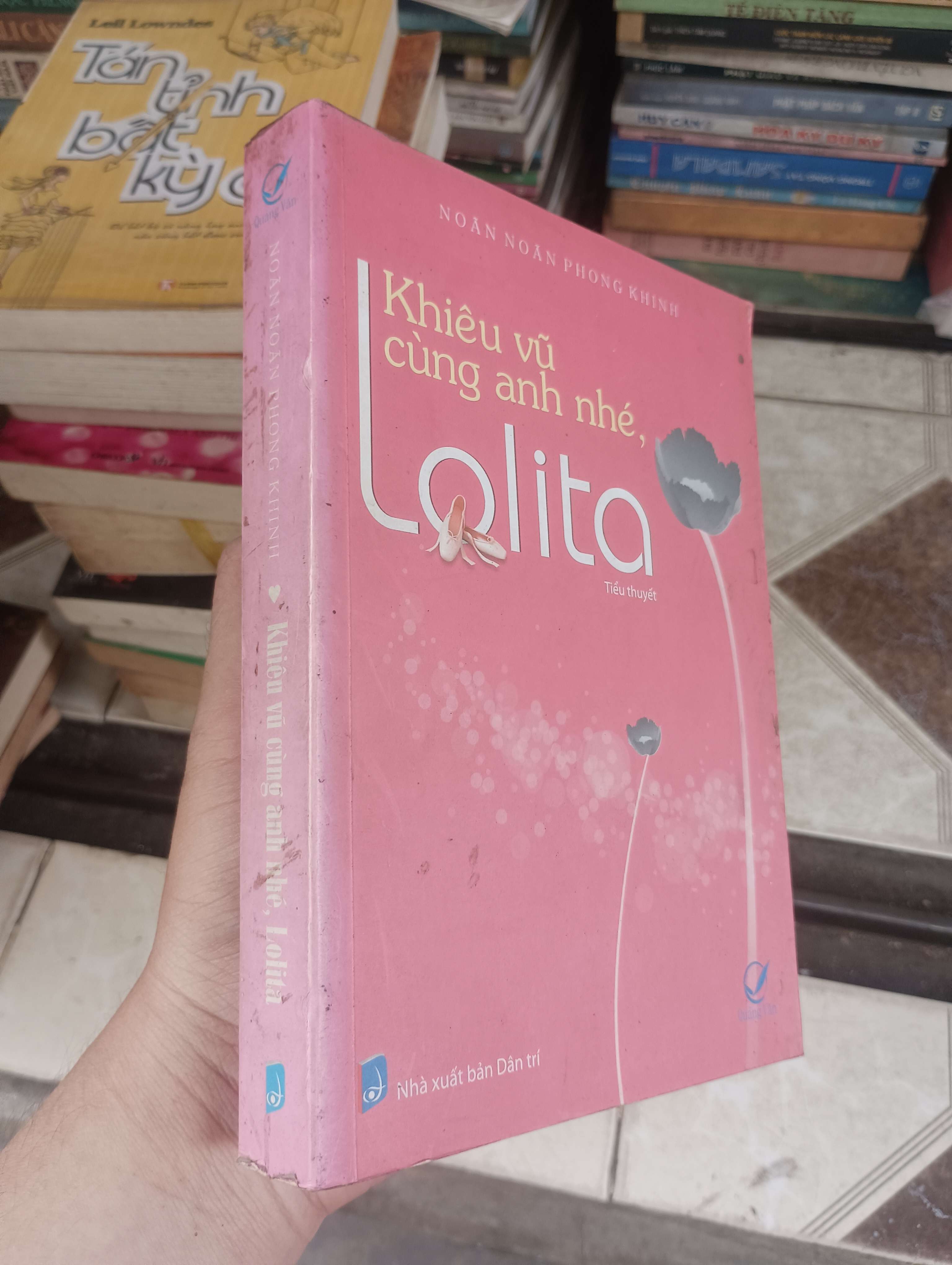 Khiêu vũ cùng anh nhé, Lolita - Noãn Noãn Phong Khinh 2009 (Tiểu Thuyết) BGB