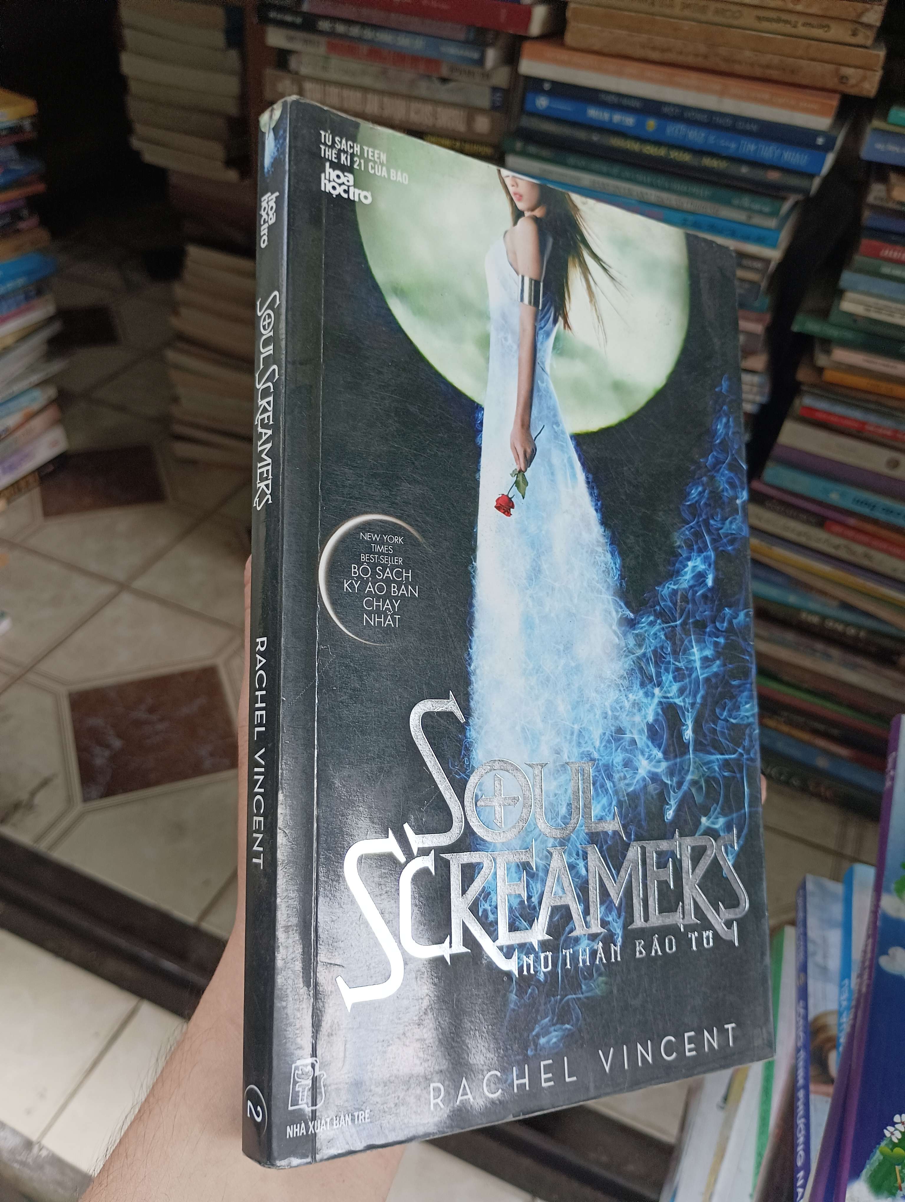 Soul Screamers - Nữ thần báo tử (Tập 2) (Rachel Vincent) 2012 (Tiểu Thuyết) BGB