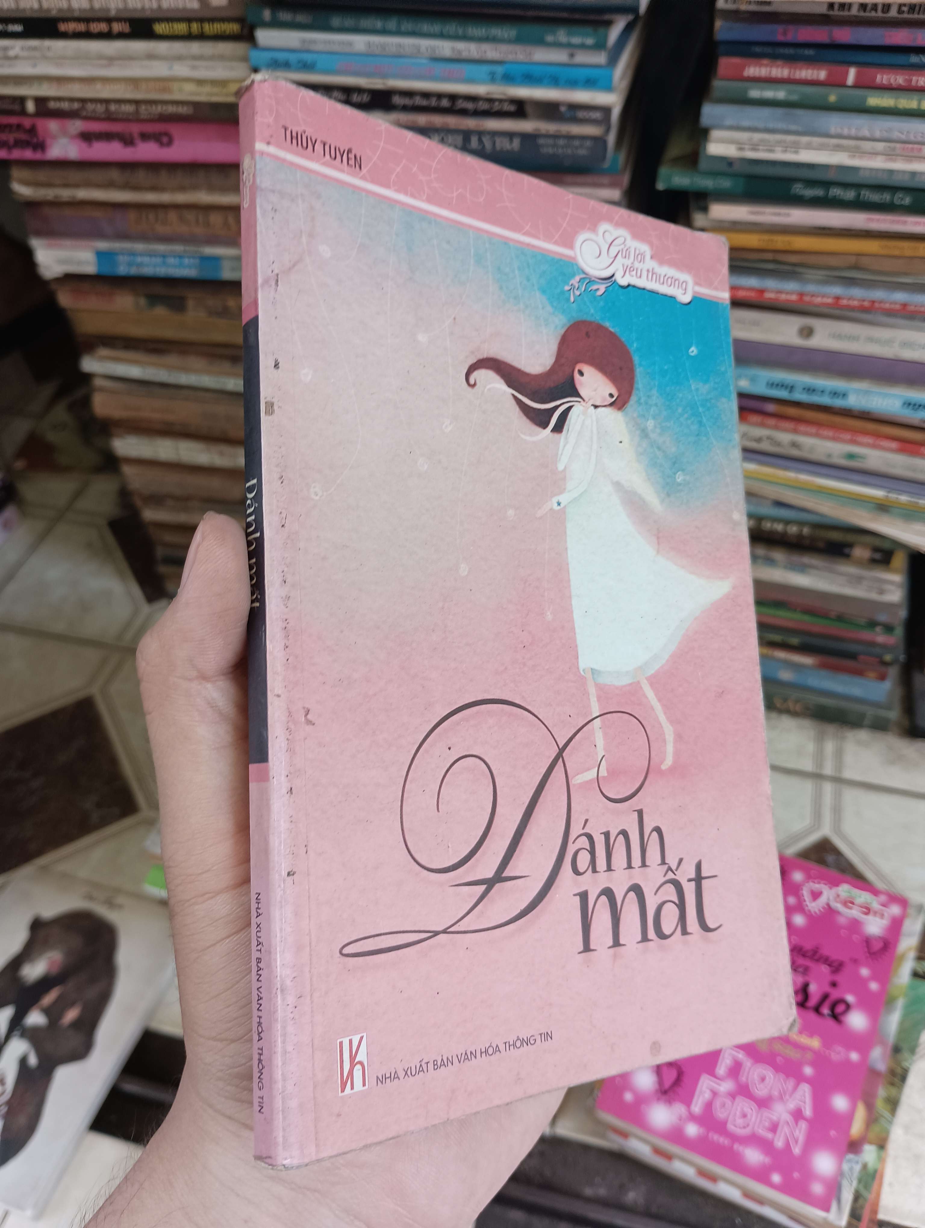 Đánh mất - Thủy Tuyền 2009 (Sách văn học) BGB