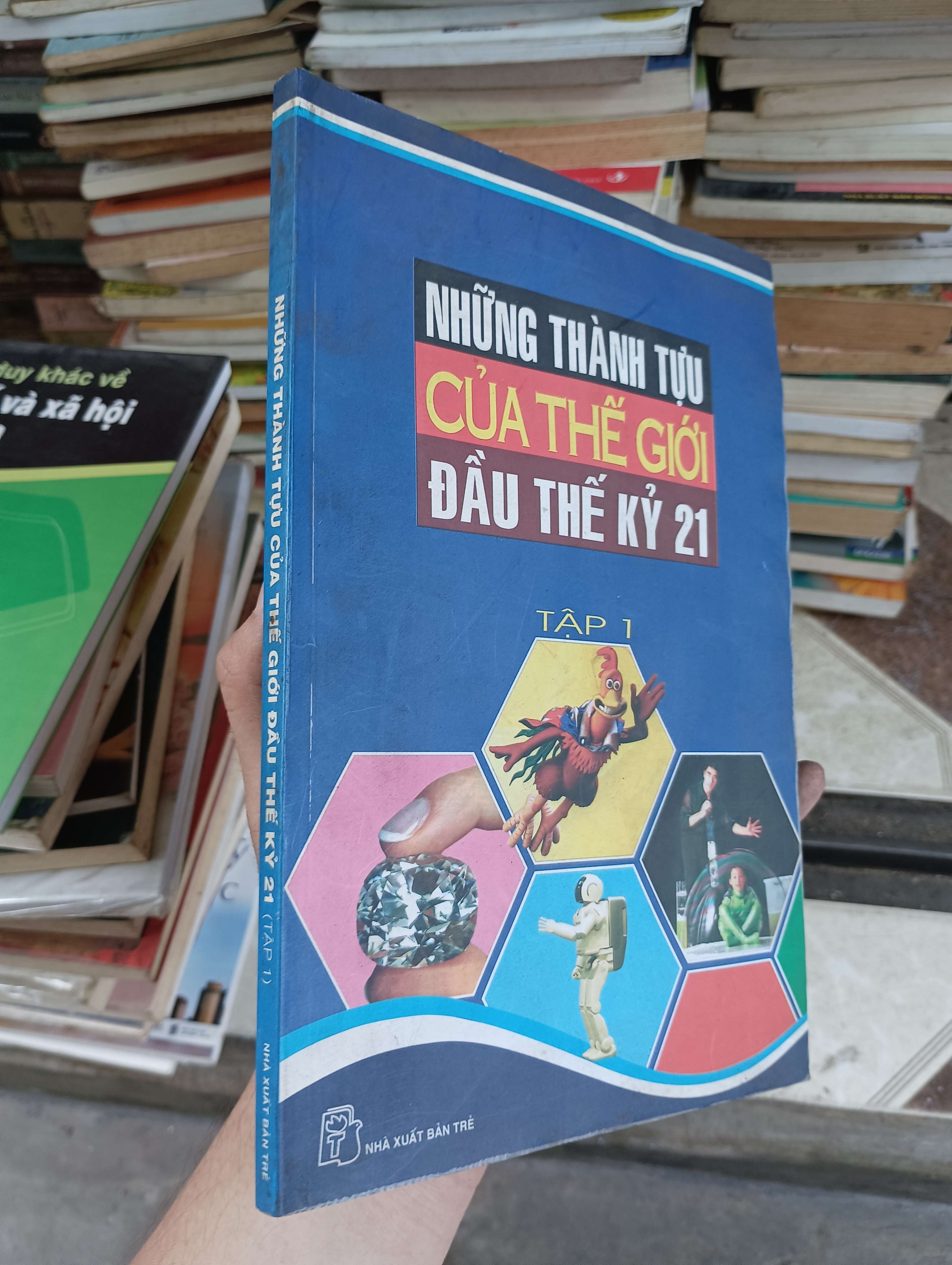 Những thành tựu của thế giới đầu thế kỷ 21 (Tập 1) 2007 (Sách kiến thức tổng hợp) BGB