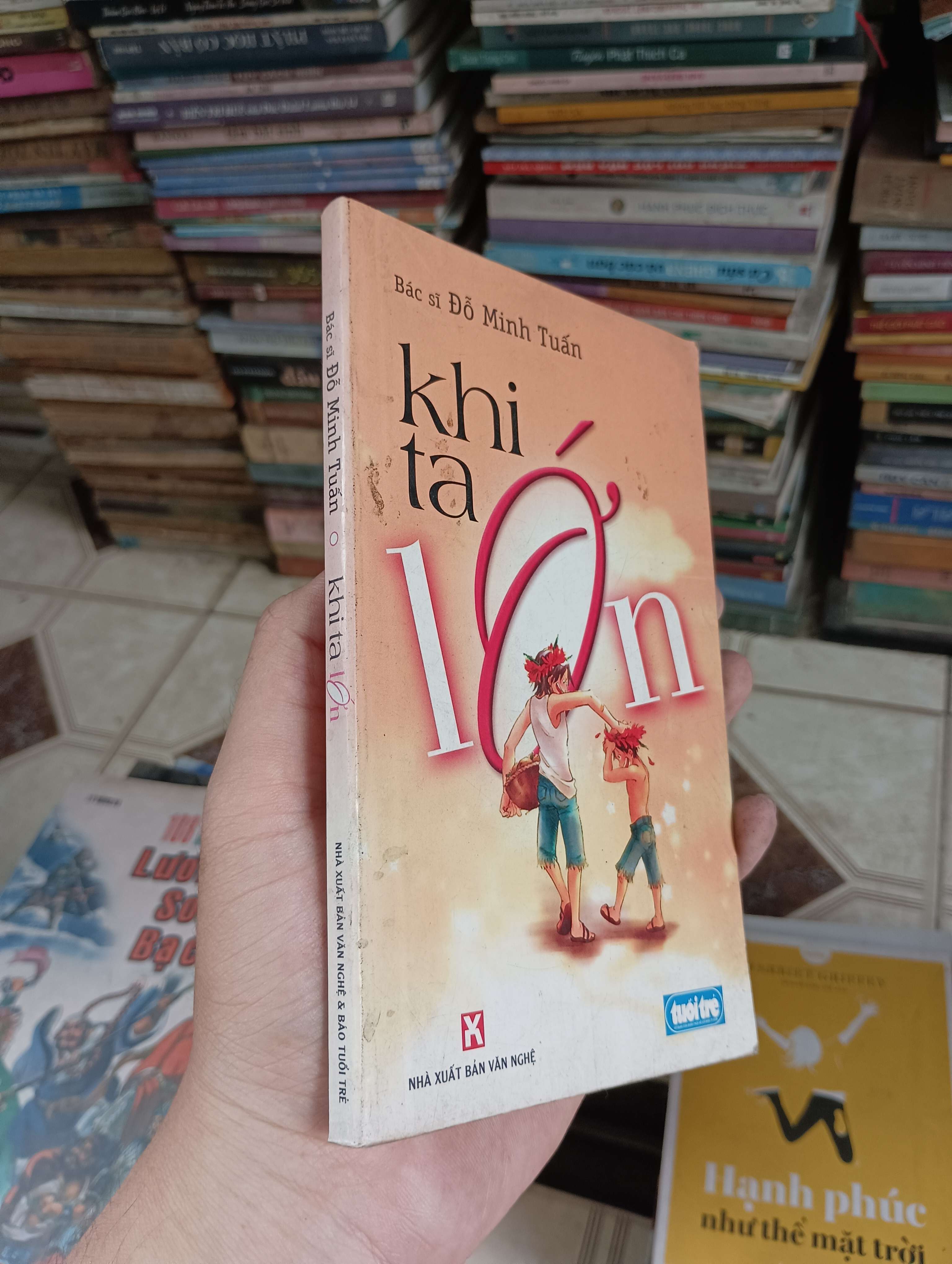 Khi ta lớn - Bác sĩ Đỗ Minh Tuấn 2005 (Sách văn học) BGB