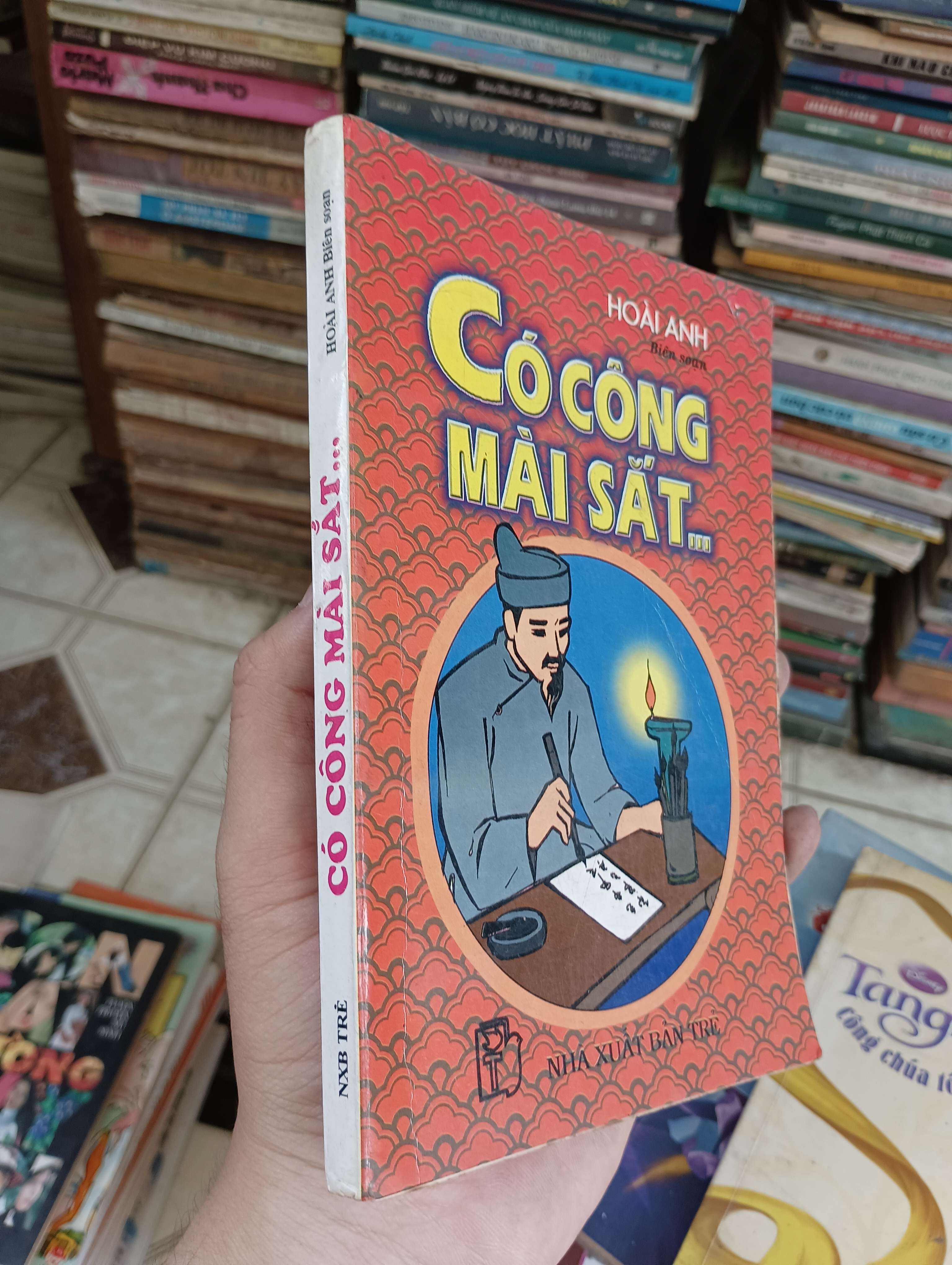 Có Công Mài Sắt - Hoài Anh 1998 (Sách văn học) BGB