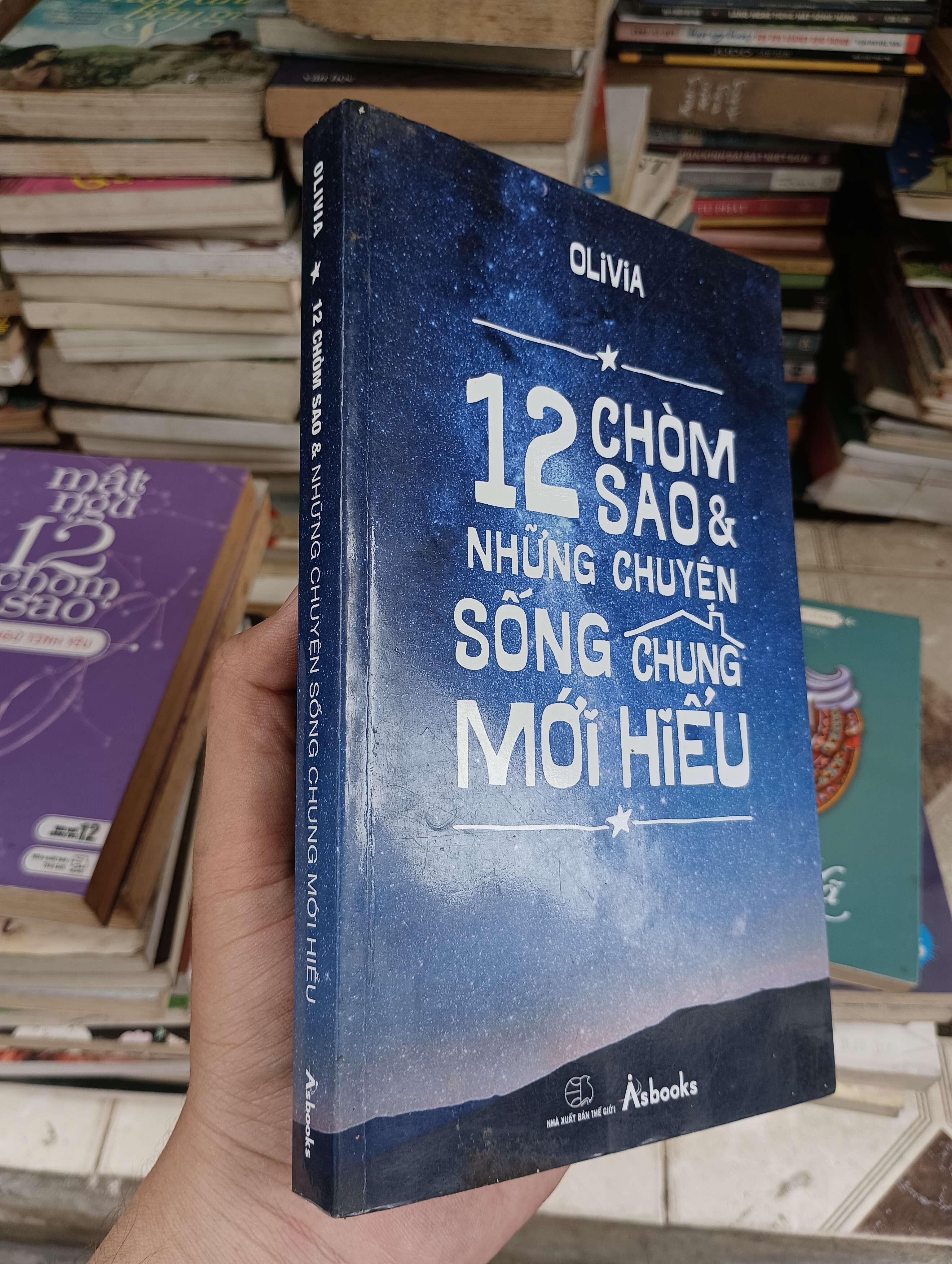12 Chòm Sao & Những Chuyện Sống Chung Mới Hiểu - Olivia 2015 (Sách tâm lý học - giới tính) BGB