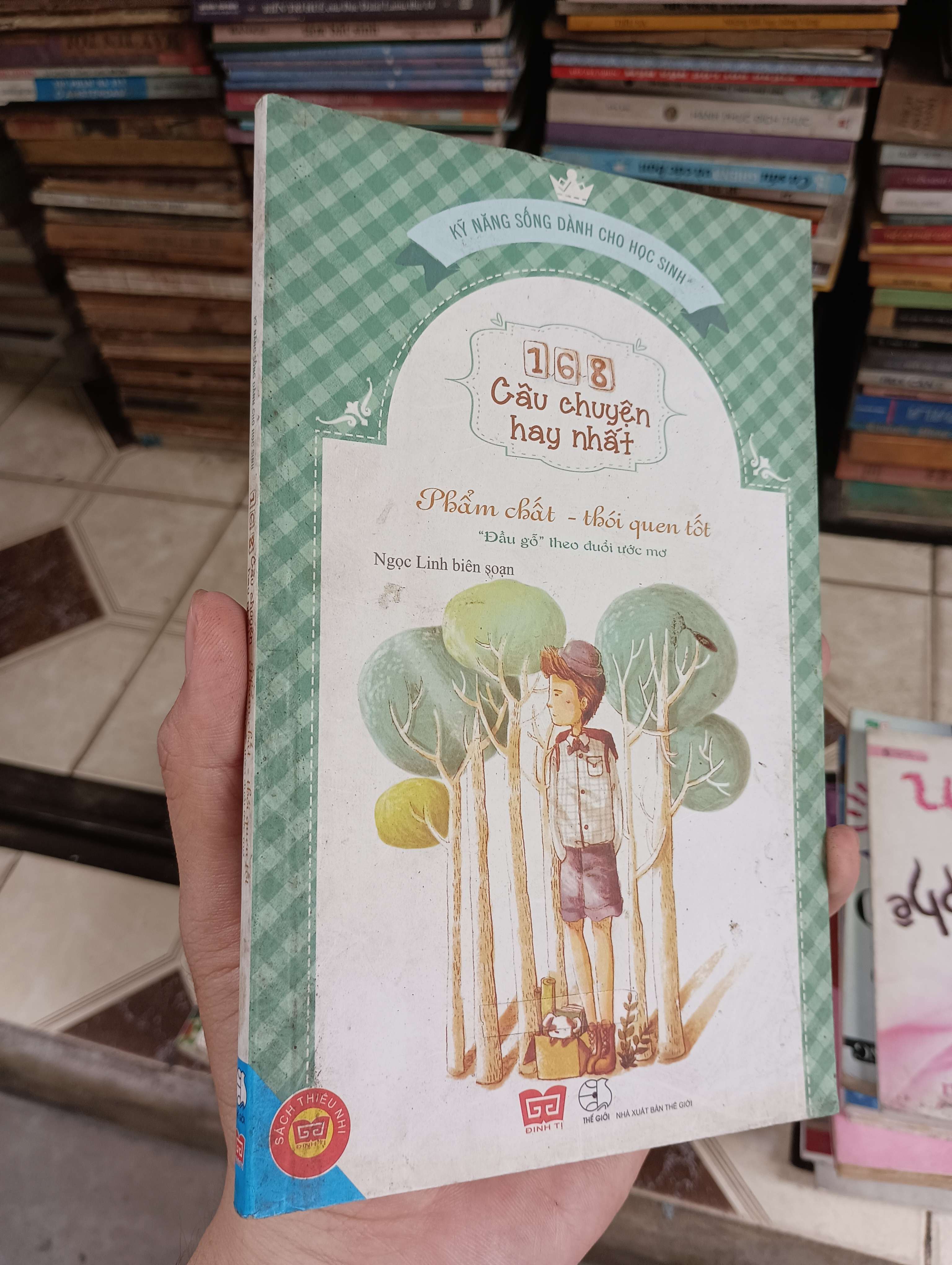168 Câu chuyện hay nhất Phẩm chất - thói quen tốt - Ngọc Linh 2015 (Kỹ năng sống) BGB
