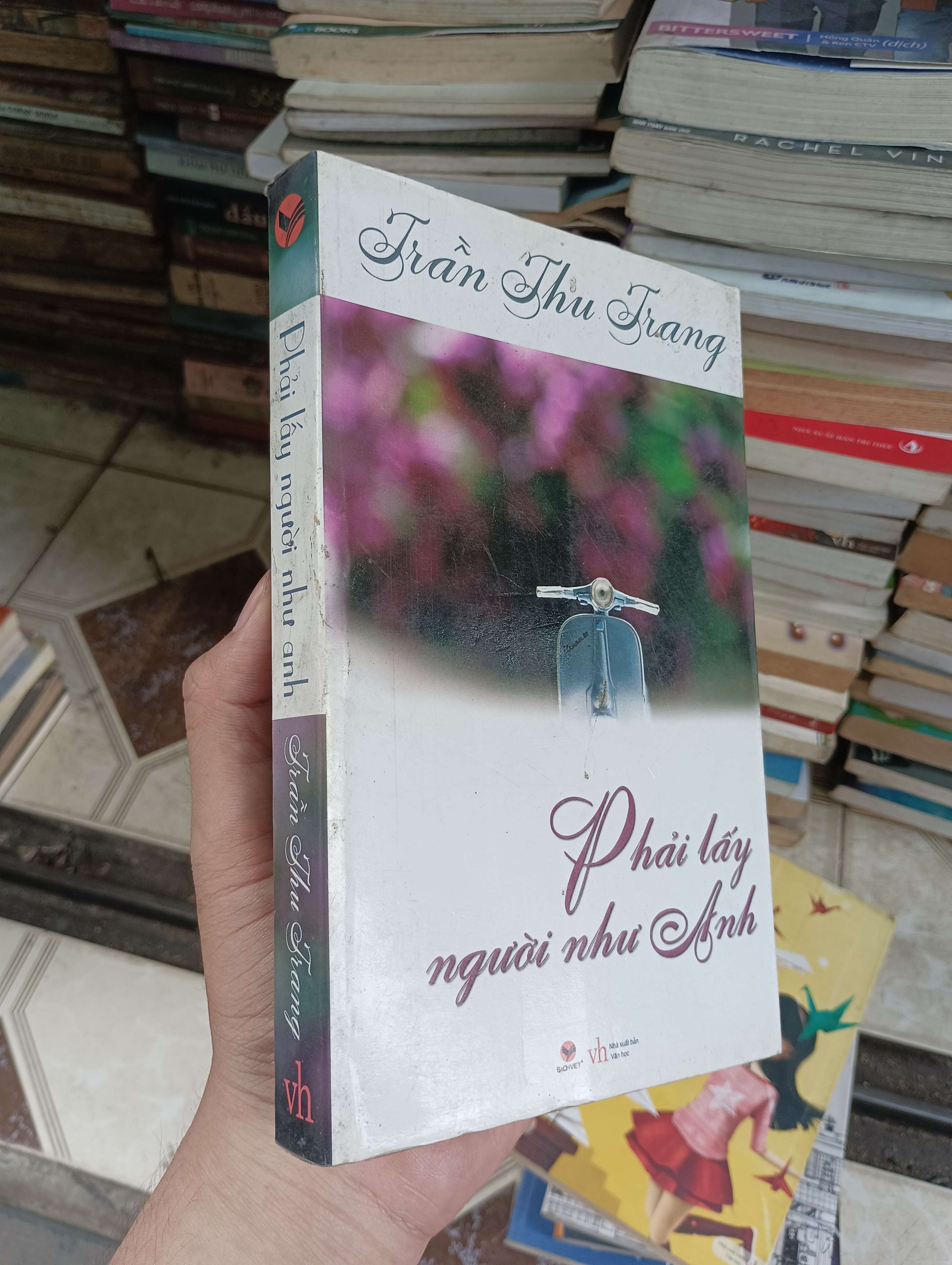 Phải lấy người như anh - Trần Thu Trang 2014 (Tiểu Thuyết) BGB
