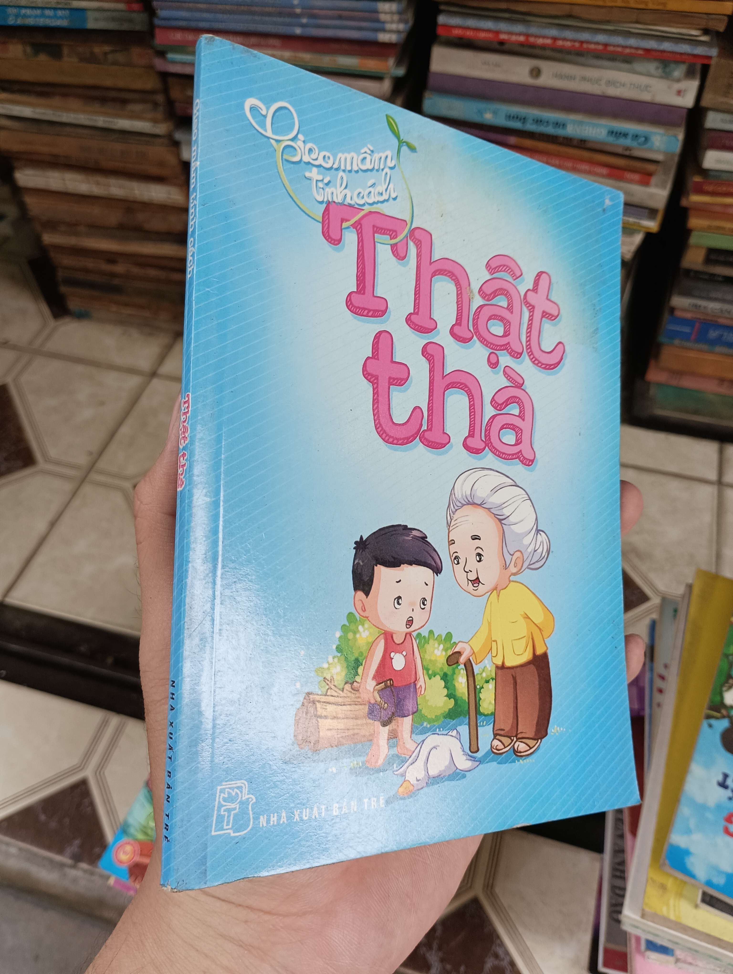 Gieo mầm tính cách thật thà 2015 (Sách thiếu nhi) BGB