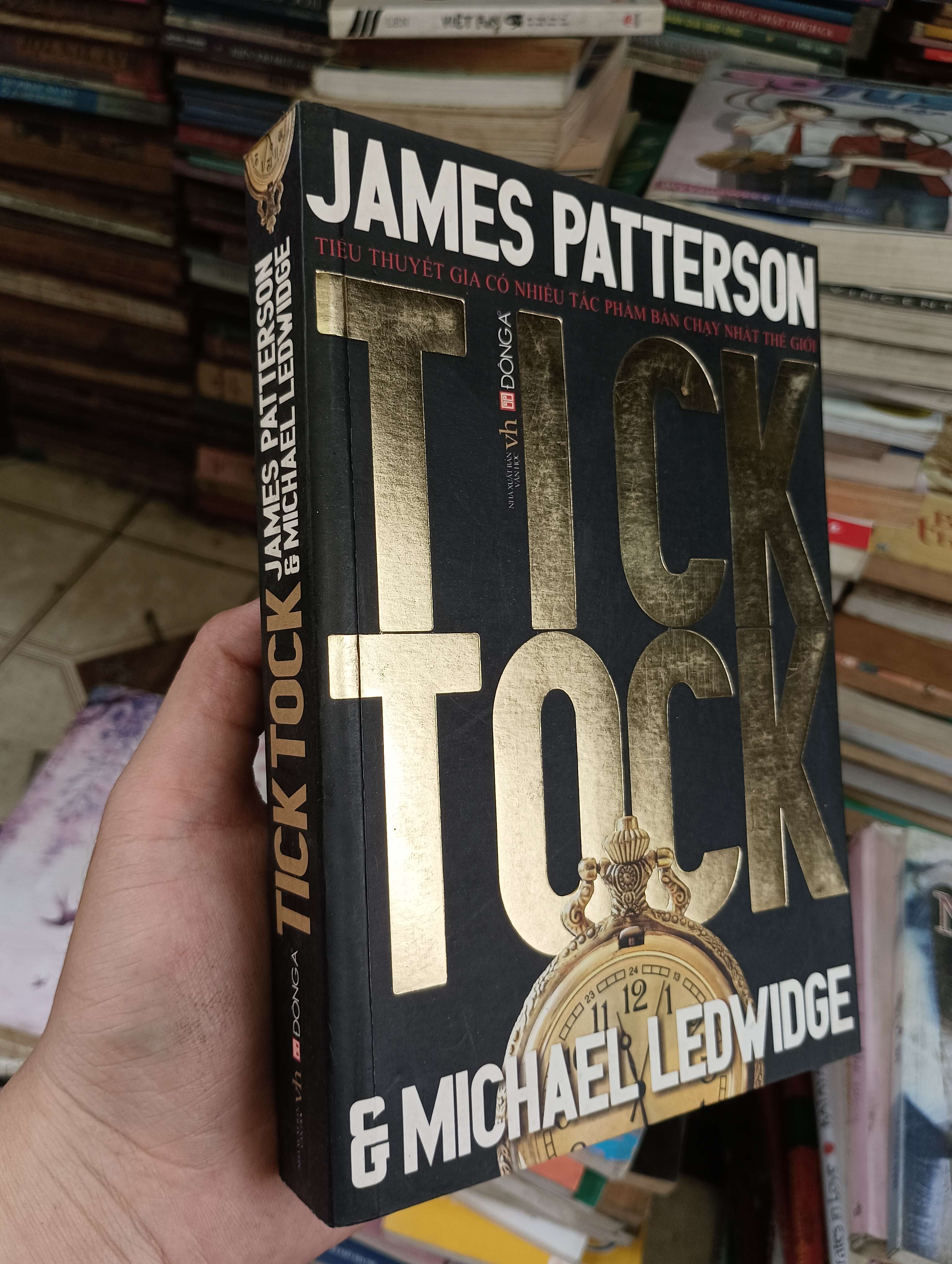 Tick Tock - James Patterson & Michael Ledwidge 2011 (Tiểu Thuyết) BGB (HCM)