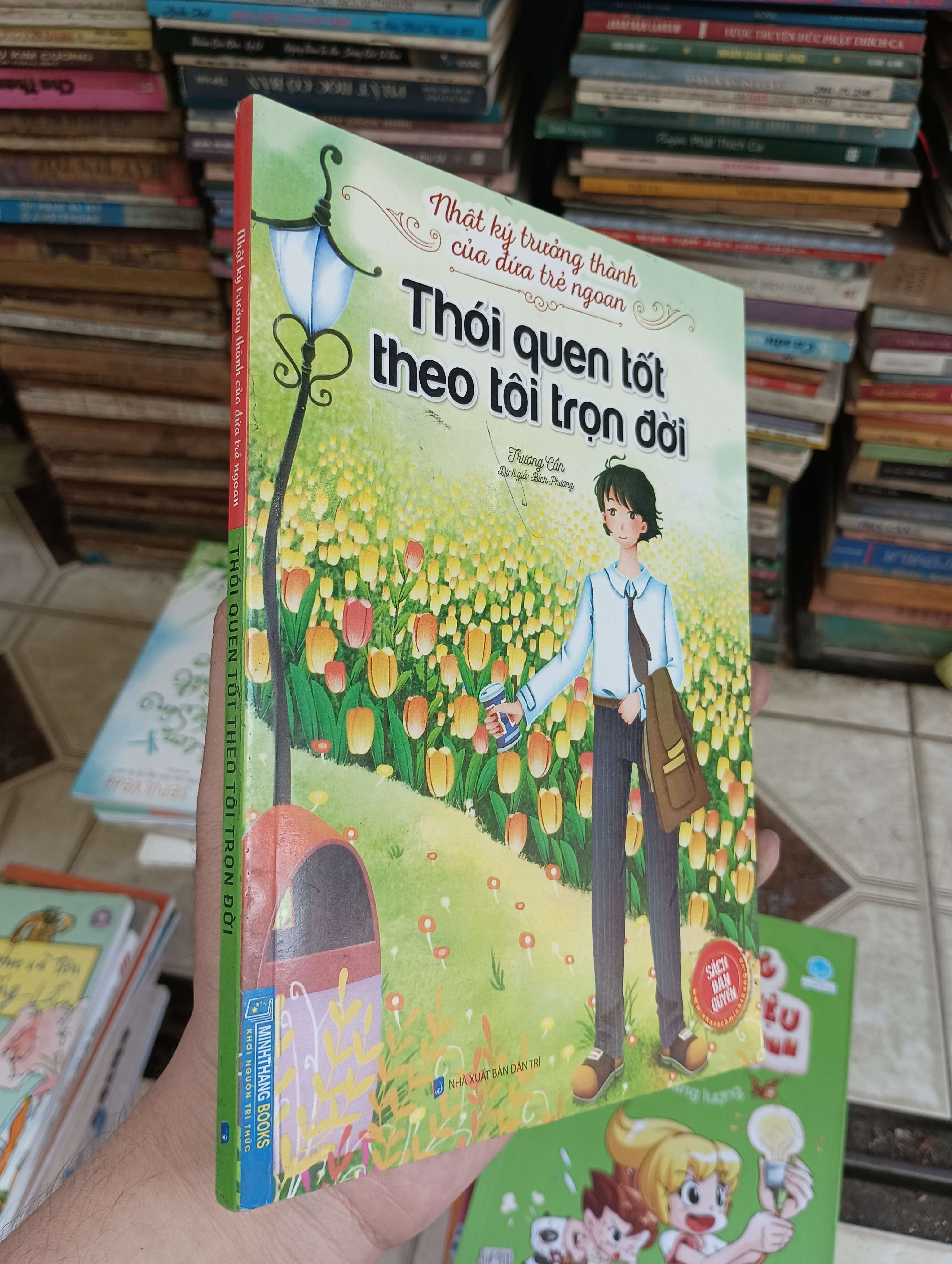 Thói quen tốt theo tôi trọn đời (Nhật ký trưởng thành của đứa trẻ ngoan) - Trương Lân 2021 (Sách văn học) BGB
