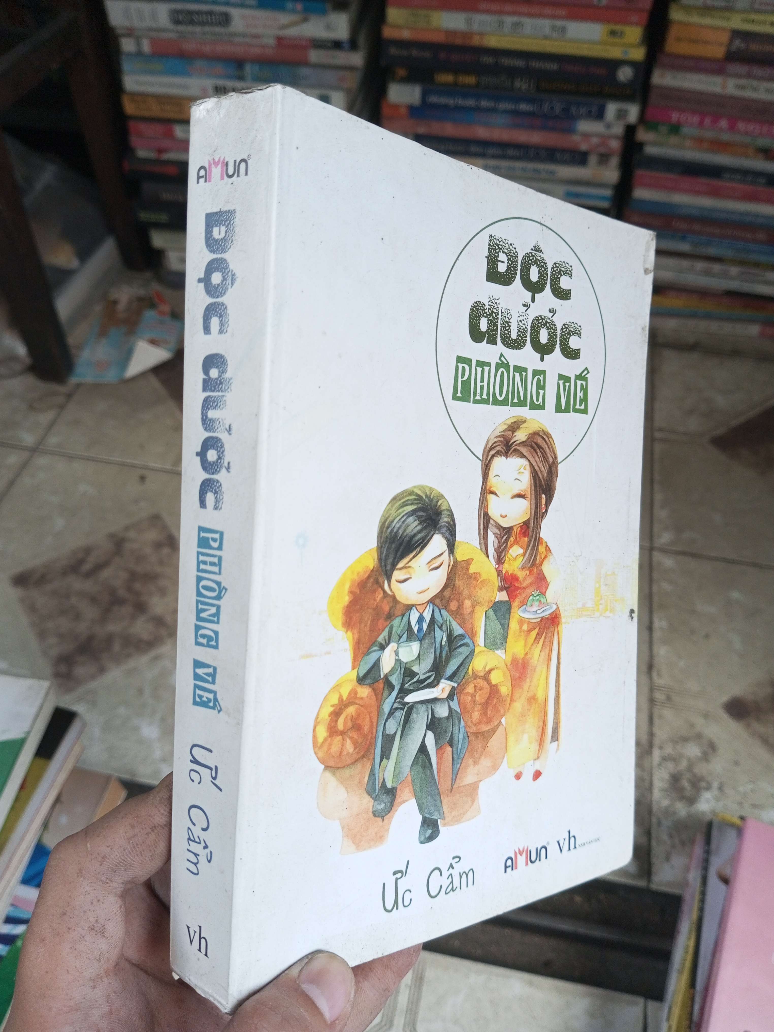 Độc dược phòng vé - Ức Cẩm 2015 mới 80% ố (Sách văn học) BGB