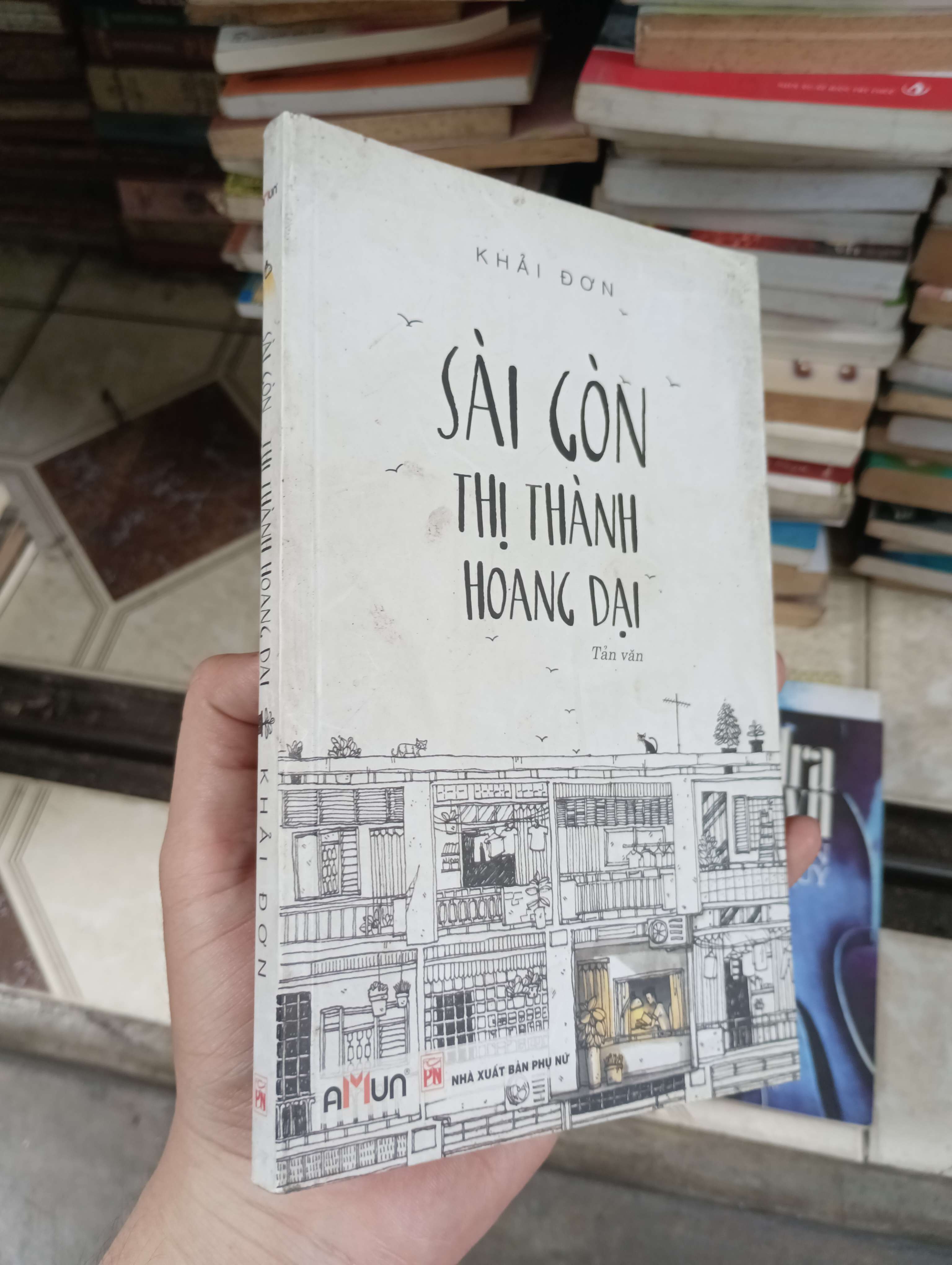 Sài Gòn thị thành hoang dại - Khải Đơn 2016 (Tiểu Thuyết) BGB