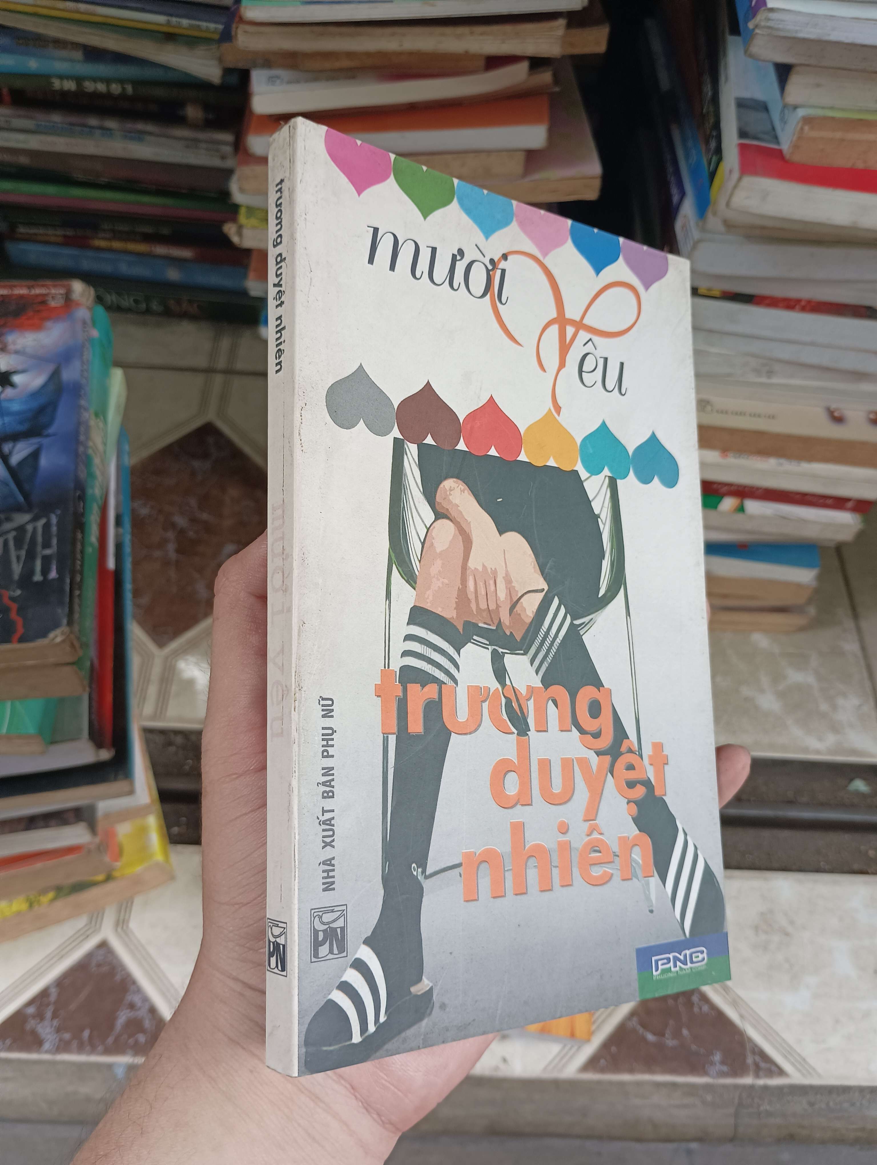 Mười yêu - Trương Duyệt Nhiên 2007 (Tiểu Thuyết) BGB