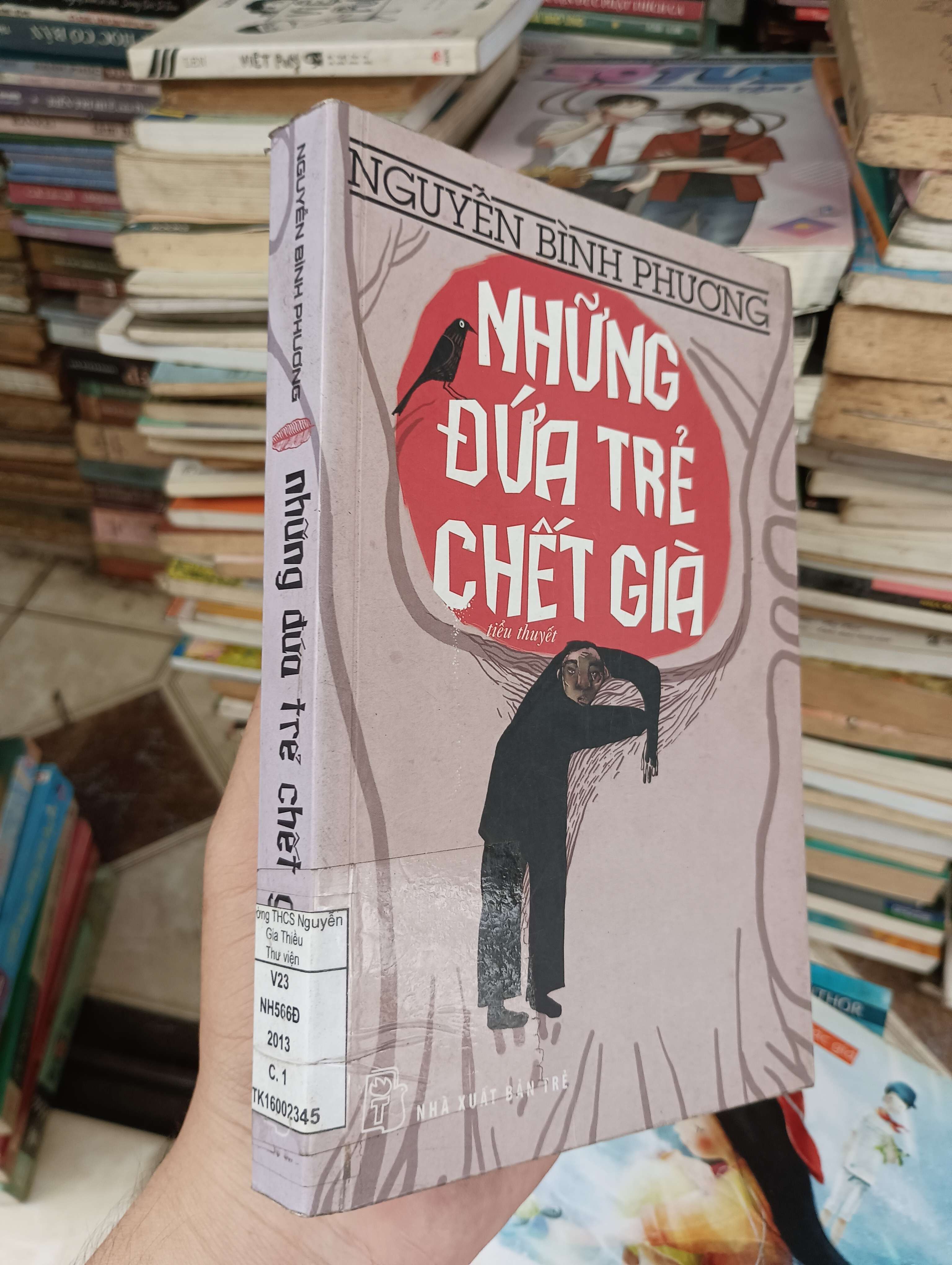 Những đứa trẻ chết già - Nguyễn Bình Phương 2013 (Tiểu Thuyết) BGB