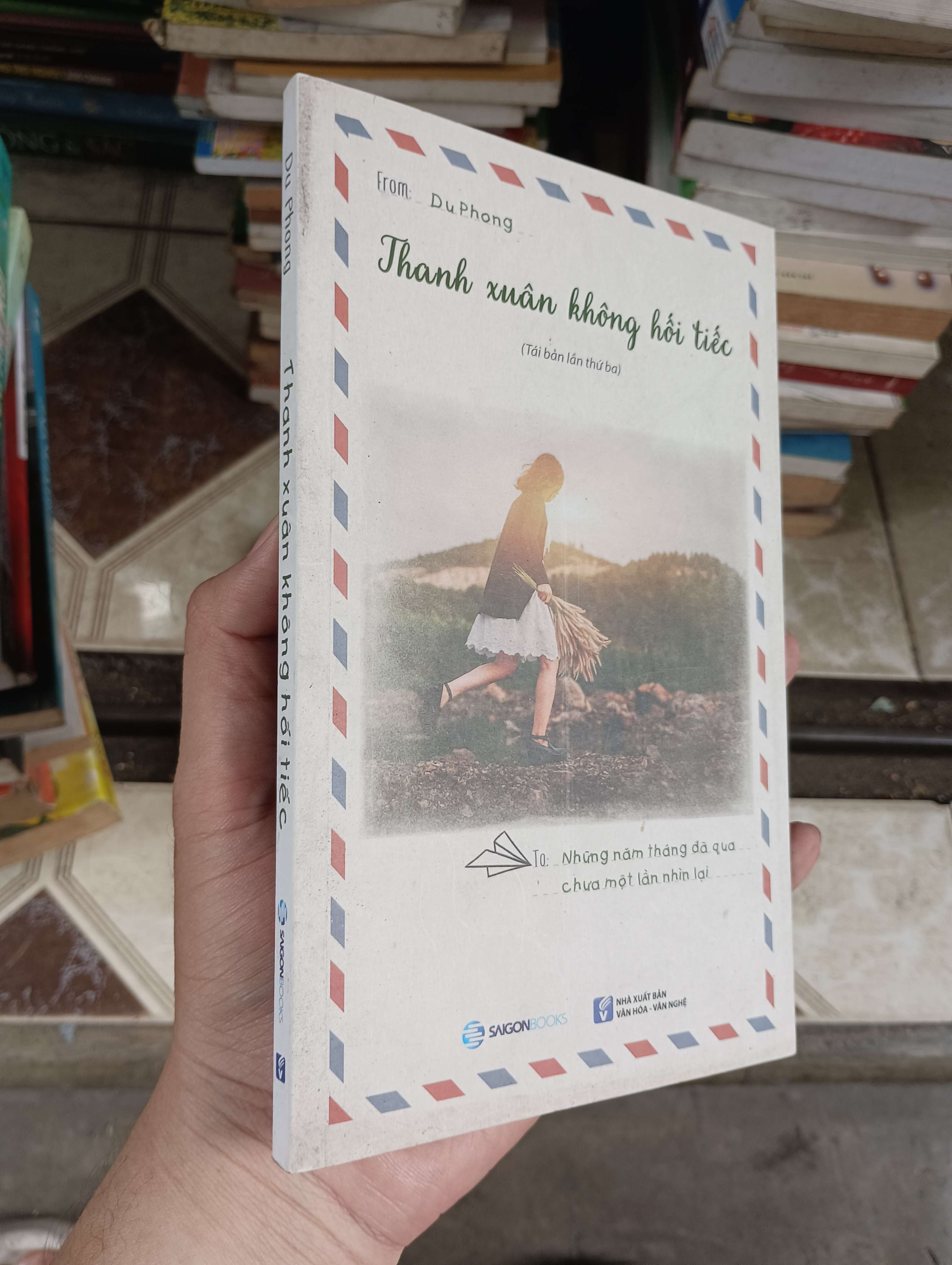Thanh xuân không hối tiếc - Du Phong 2016 (Sách văn học) BGB