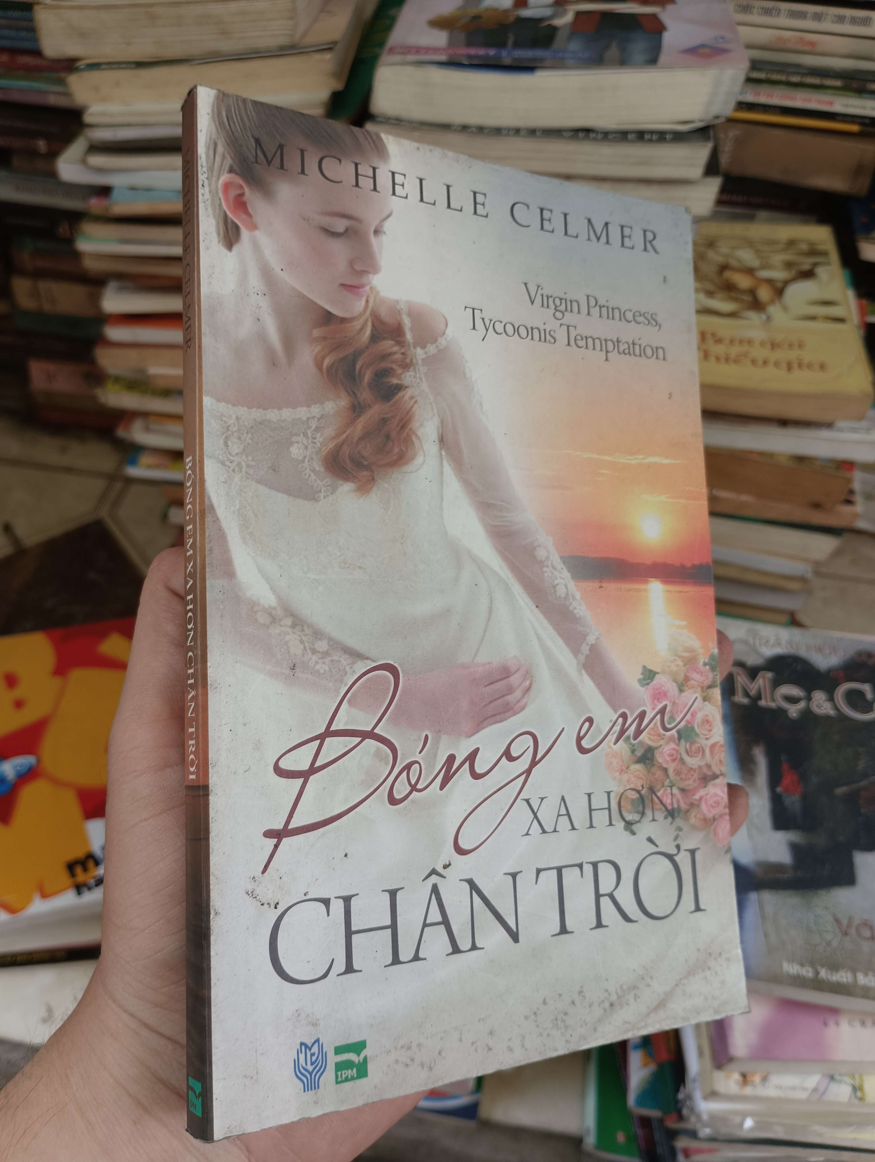 Bóng em xa hơn chân trời - Michelle Celmer 2010 (Tiểu Thuyết) BGB