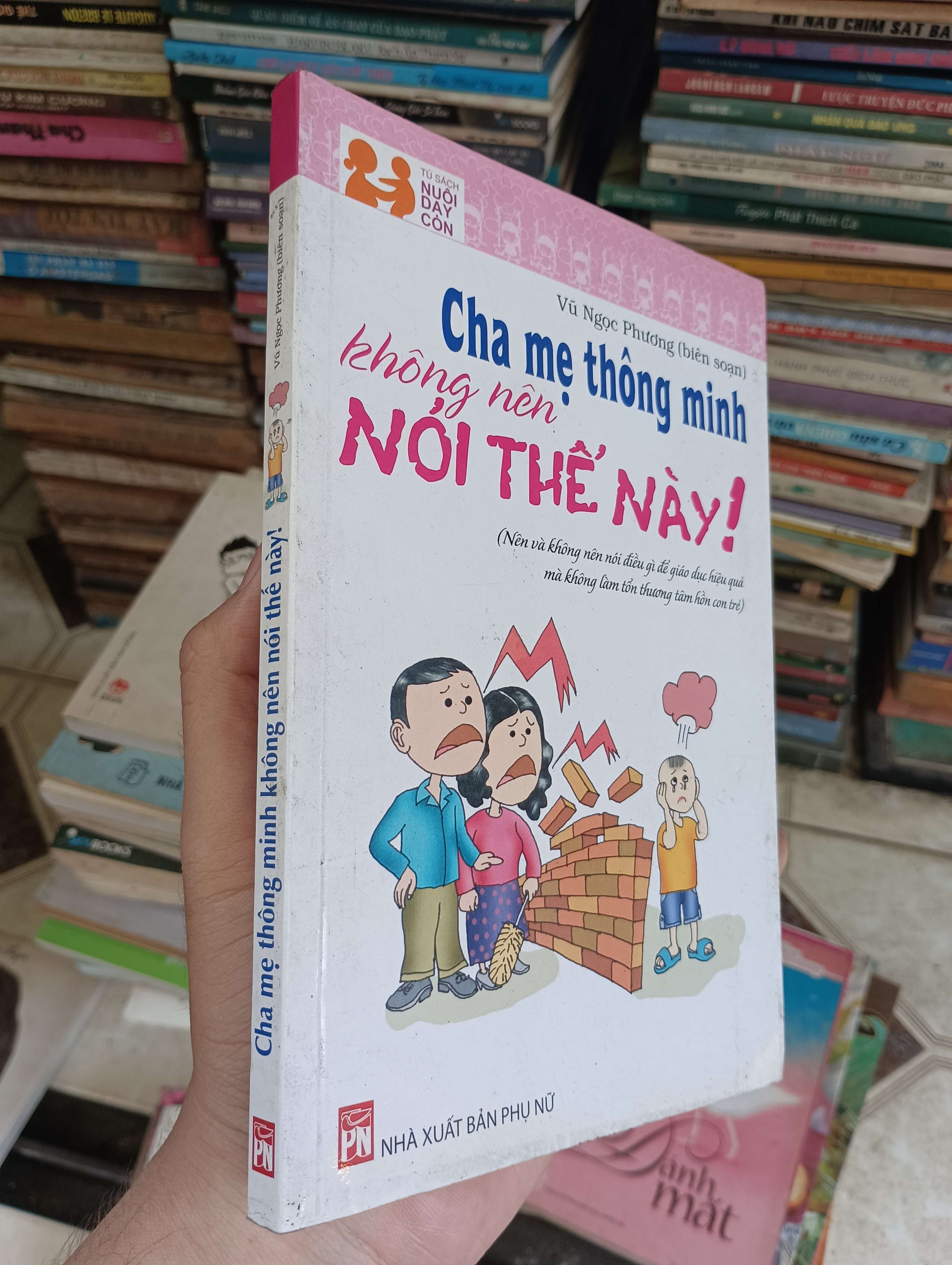 Cha mẹ thông minh không nên nói thế này - Vũ Ngọc Phương 2014 (Sách làm cha mẹ) BGB