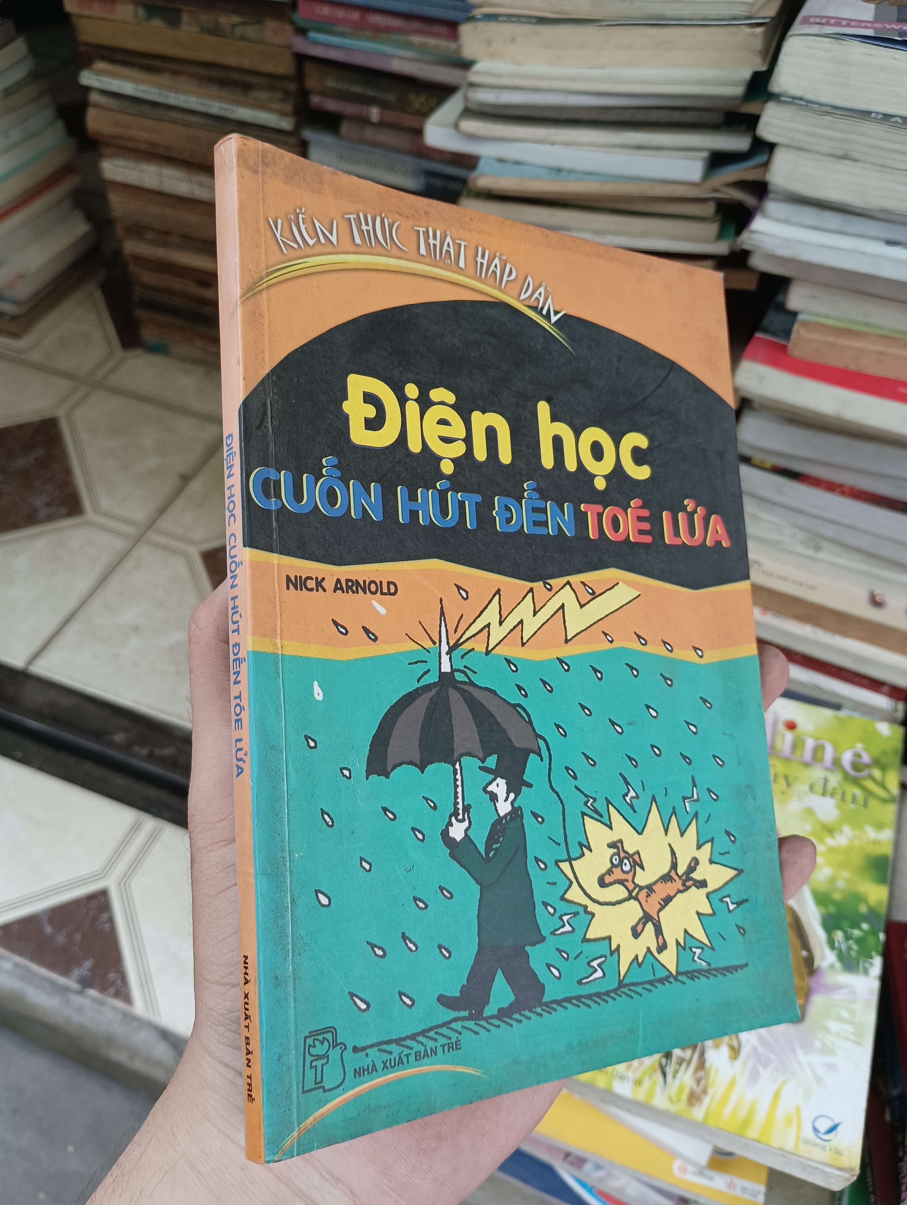 Điện học cuốn hút đến toé lửa - Nick Arnold 2006 (Sách thiếu nhi) BGB