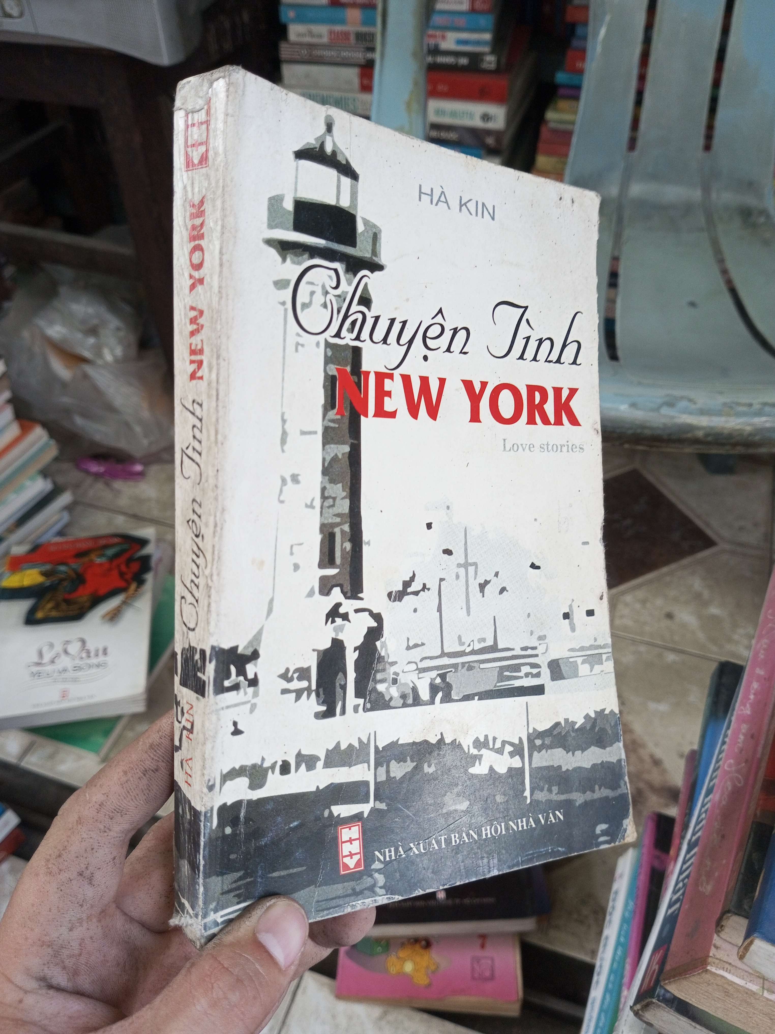 Chuyện Tình New York - Hà Kin 2007 mới 80% ố (Văn học nước ngoài) BGB