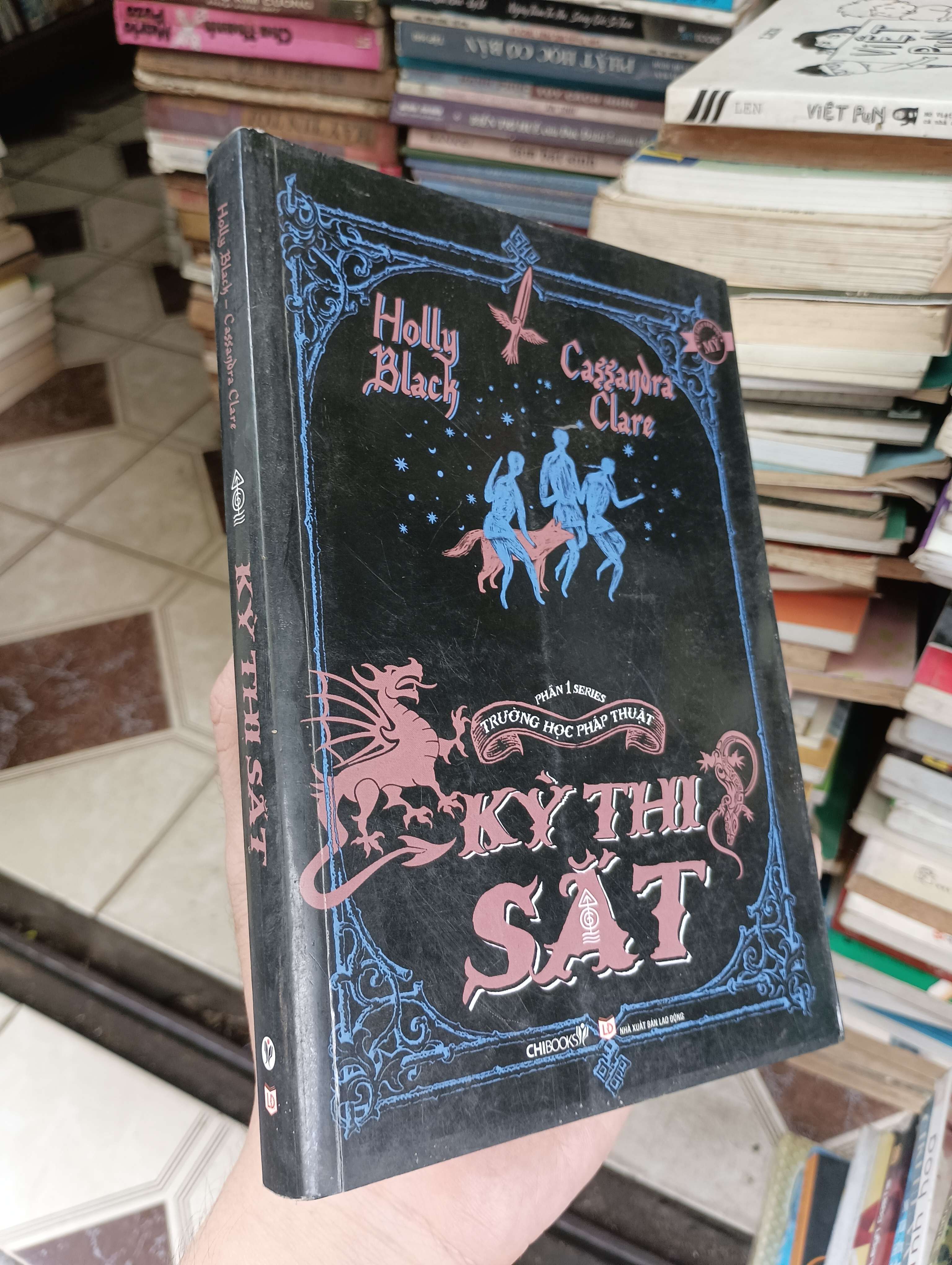 Kỳ Thi Sắt - Holly Black, Cassandra Clare 2015 (Văn học nước ngoài) BGB