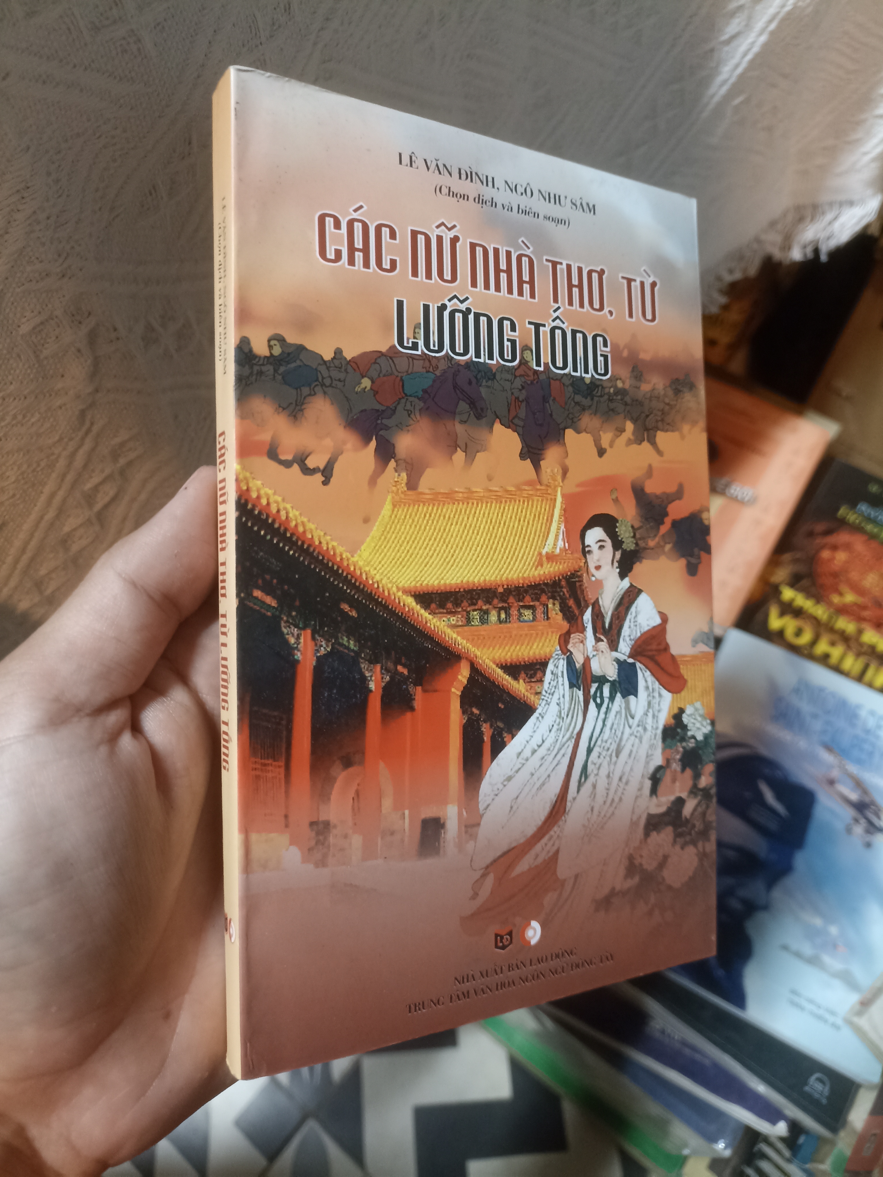 Các nữ nhà thơ từ Lưỡng Tống - Lê Văn Đình (Sách lịch sử - triết học) NSX