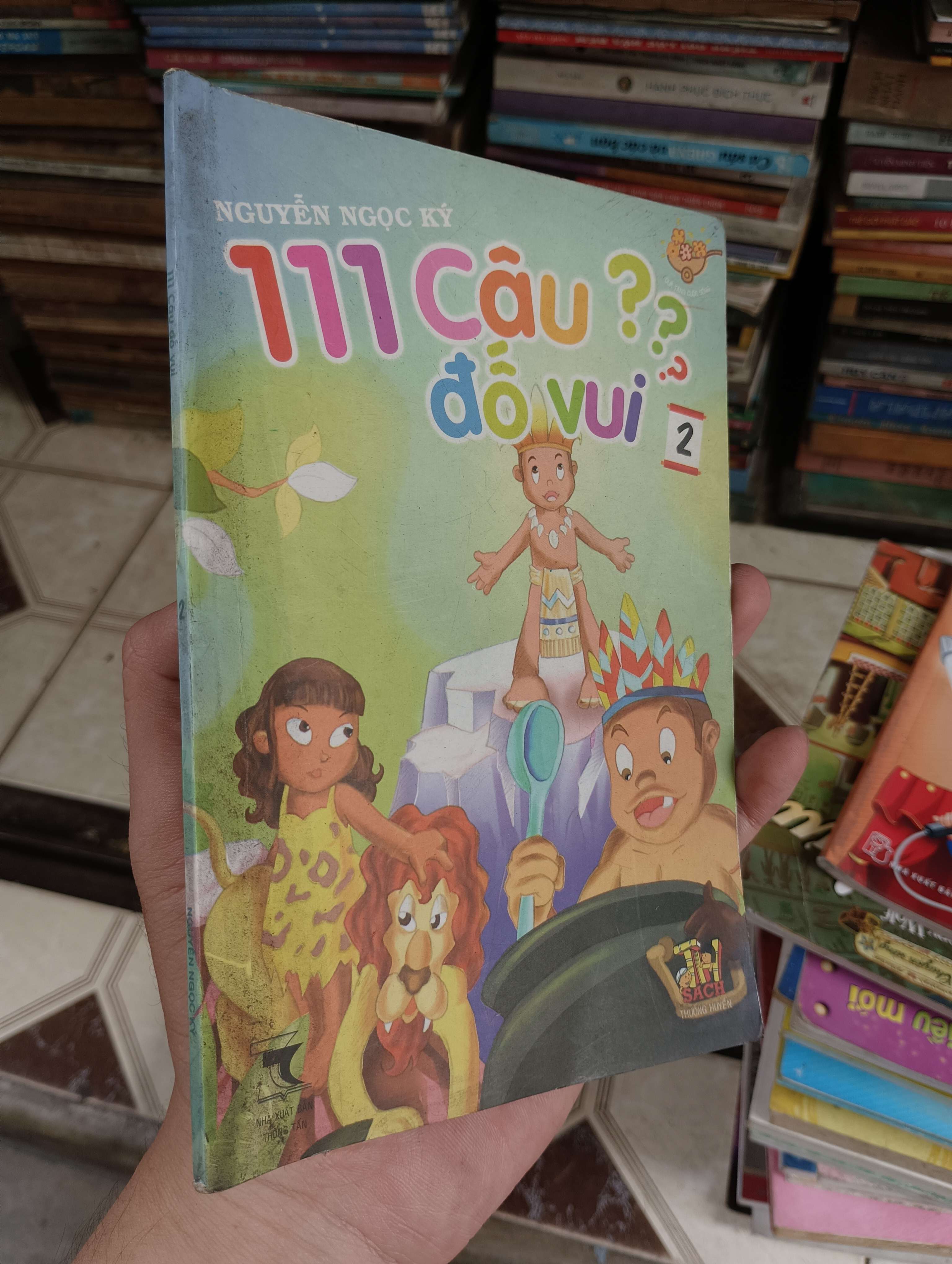 111 Câu đố vui Tập 2 - Nguyễn Ngọc Ký 2009 (Sách thiếu nhi) BGB