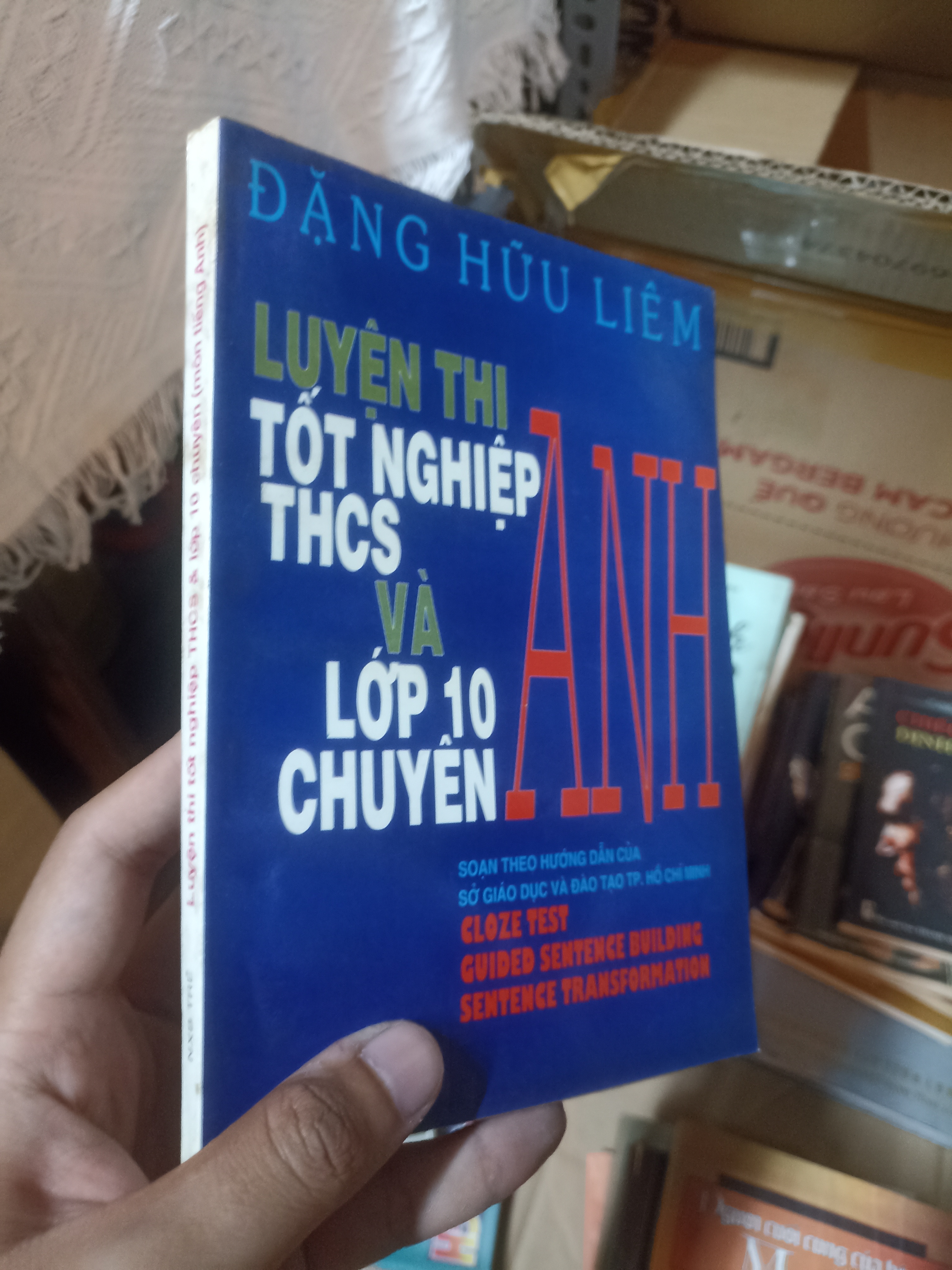 Luyện thi tốt nghiệp THCS và lớp 10 chuyên Anh - Đặng Hữu Liêm 1997 (Sách giáo khoa - giáo trình) NSX