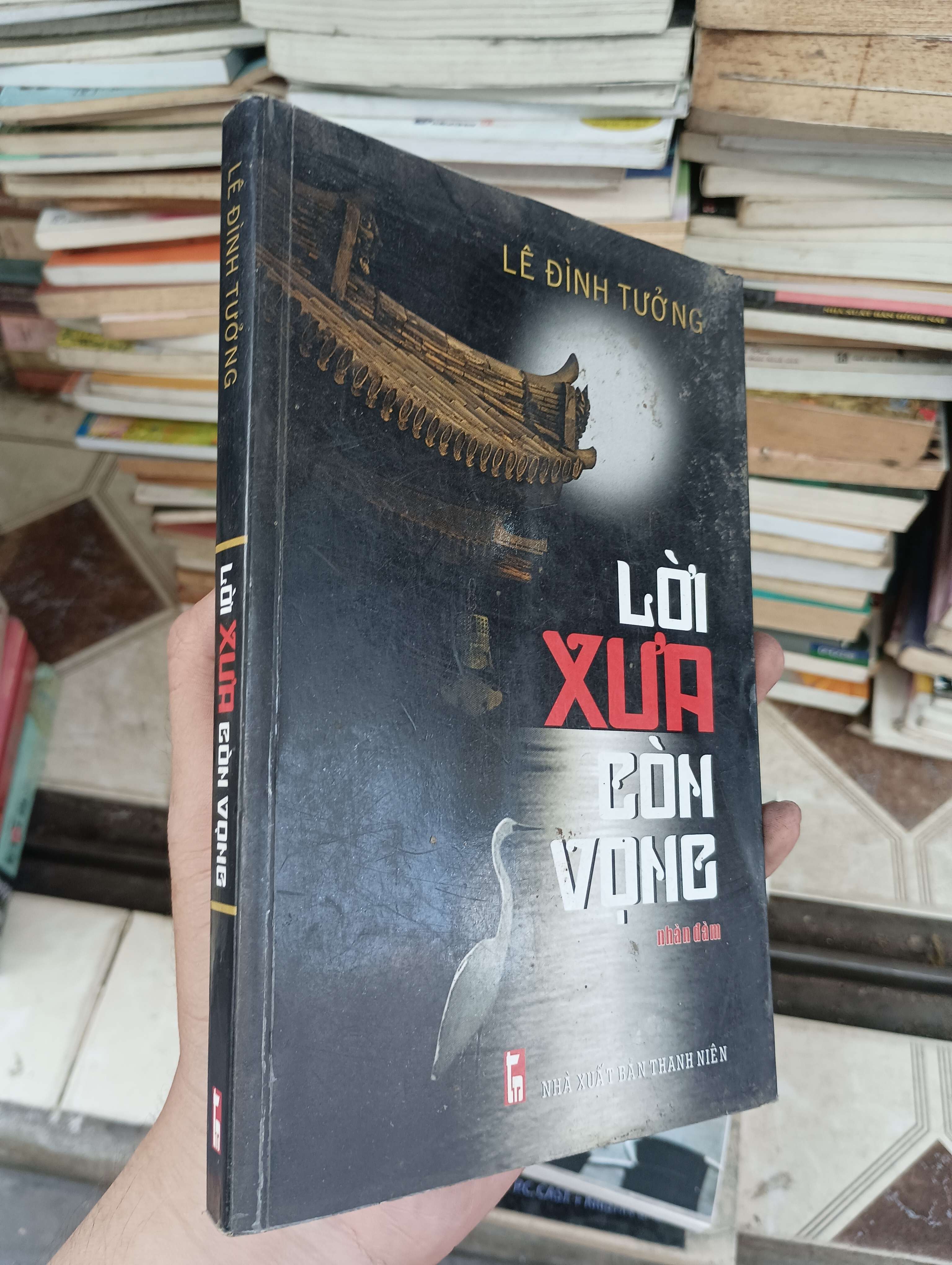 Lời Xưa Còn Vọng - Lê Đình Tưởng 2009 (Sách văn học) BGB
