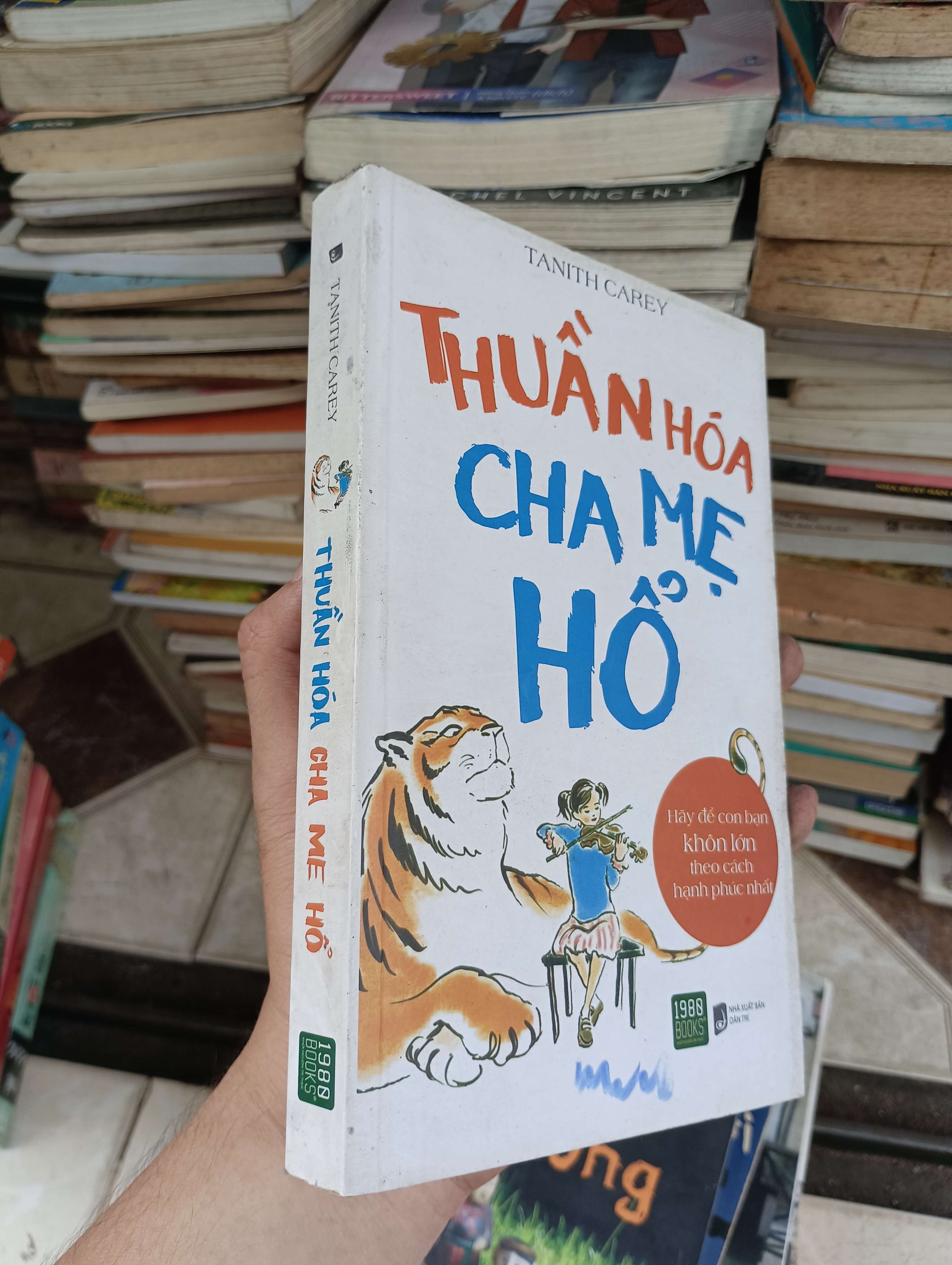 Thuần hóa cha mẹ hổ - Tanith Carey 2015 (Sách văn học) BGB