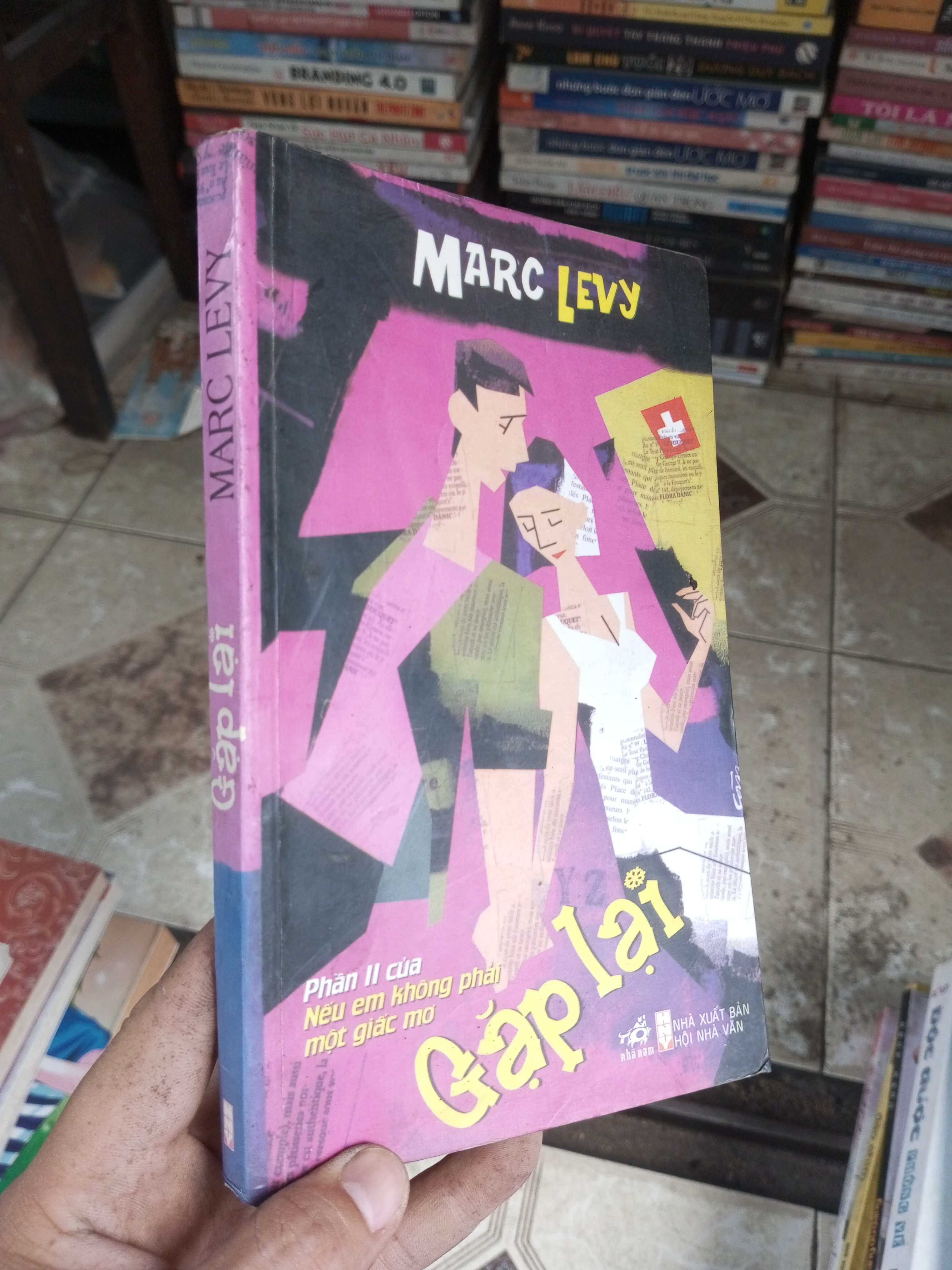Gặp lại - Marc Levy 2008 mới 80% ố ẫm (Tiểu Thuyết) BGB