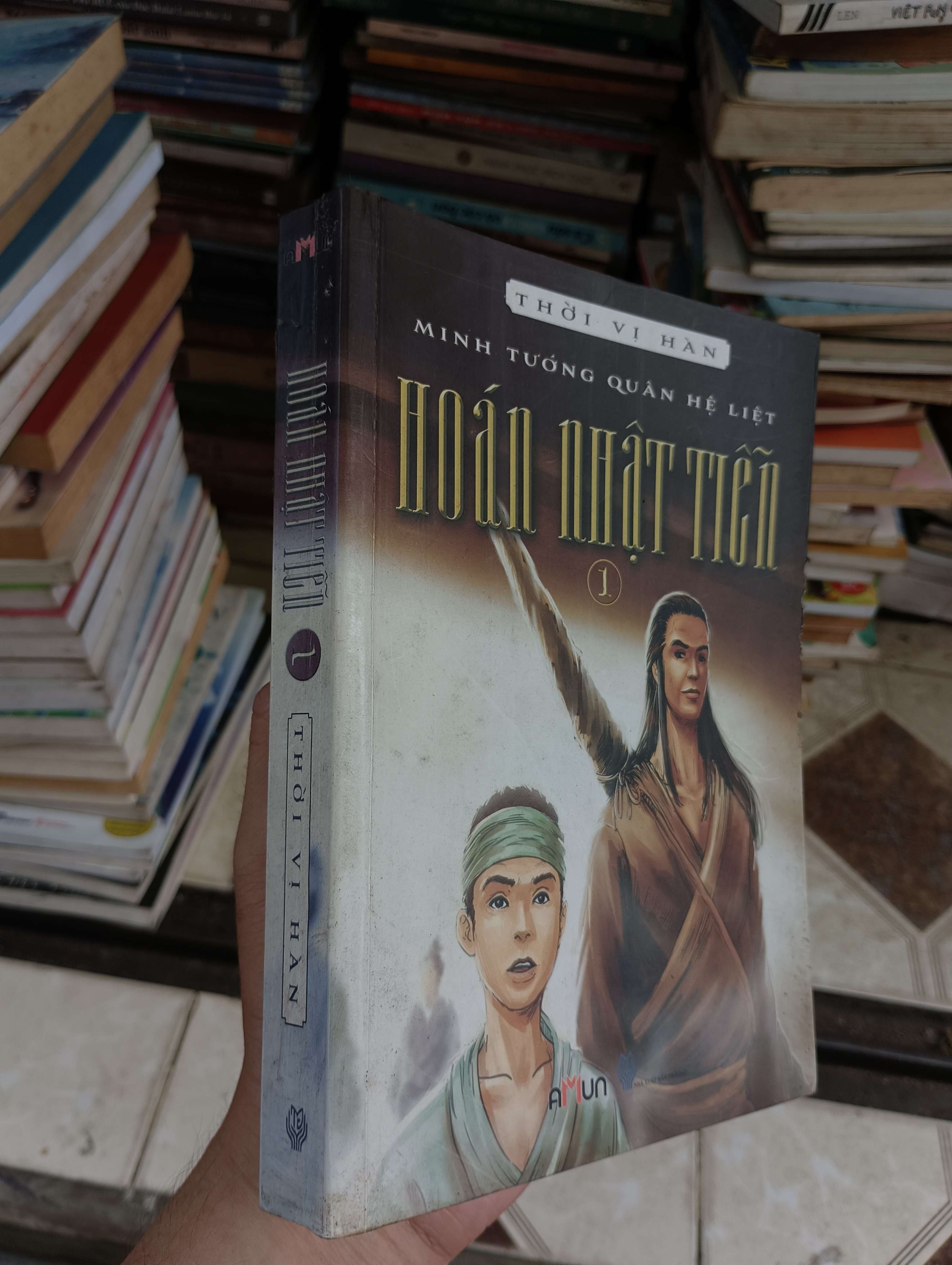 Hoán Nhật Tiên (Tập 1) - Thời Vi Hàn 2014 (Tiểu Thuyết) BGB