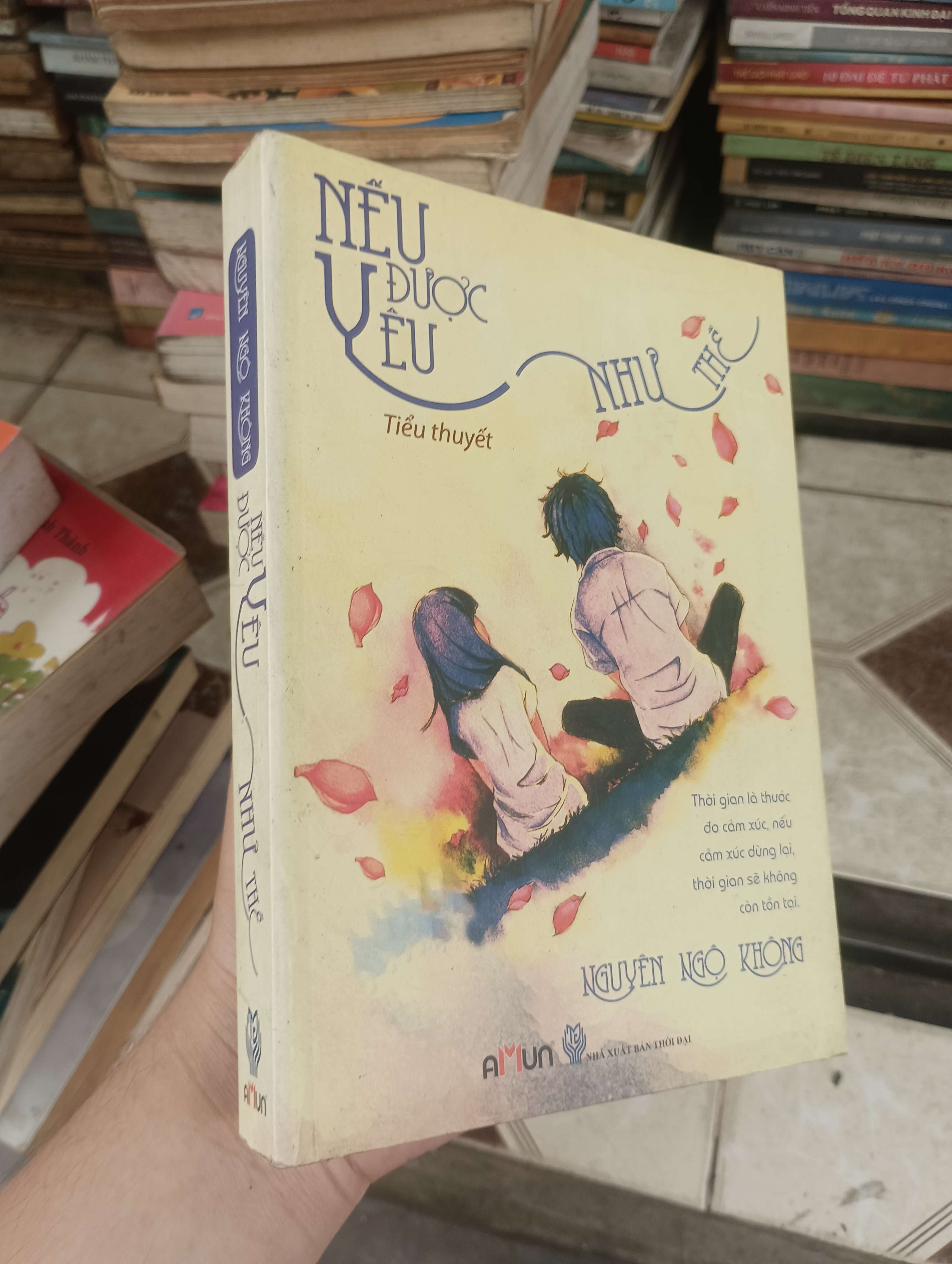 Nếu Được Yêu Như Thế - Nguyên Ngộ Không 2012 (Tiểu Thuyết) BGB
