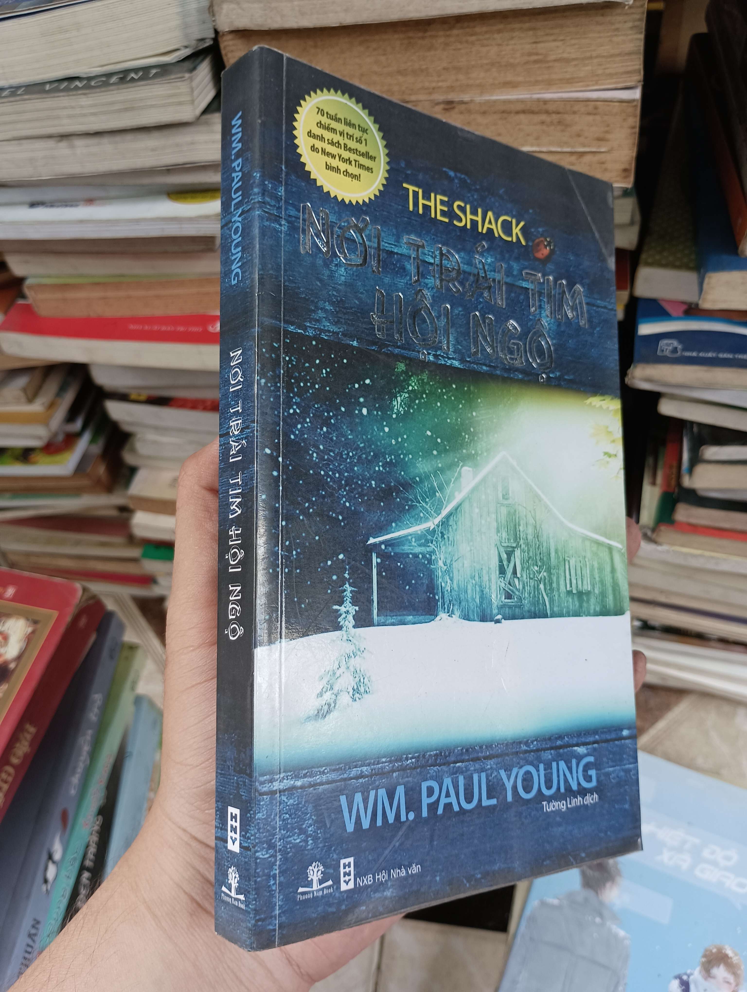 The Shack: Nơi Trái Tim Hội Ngộ - WW. Paul Young 2010 (Văn học nước ngoài) BGB