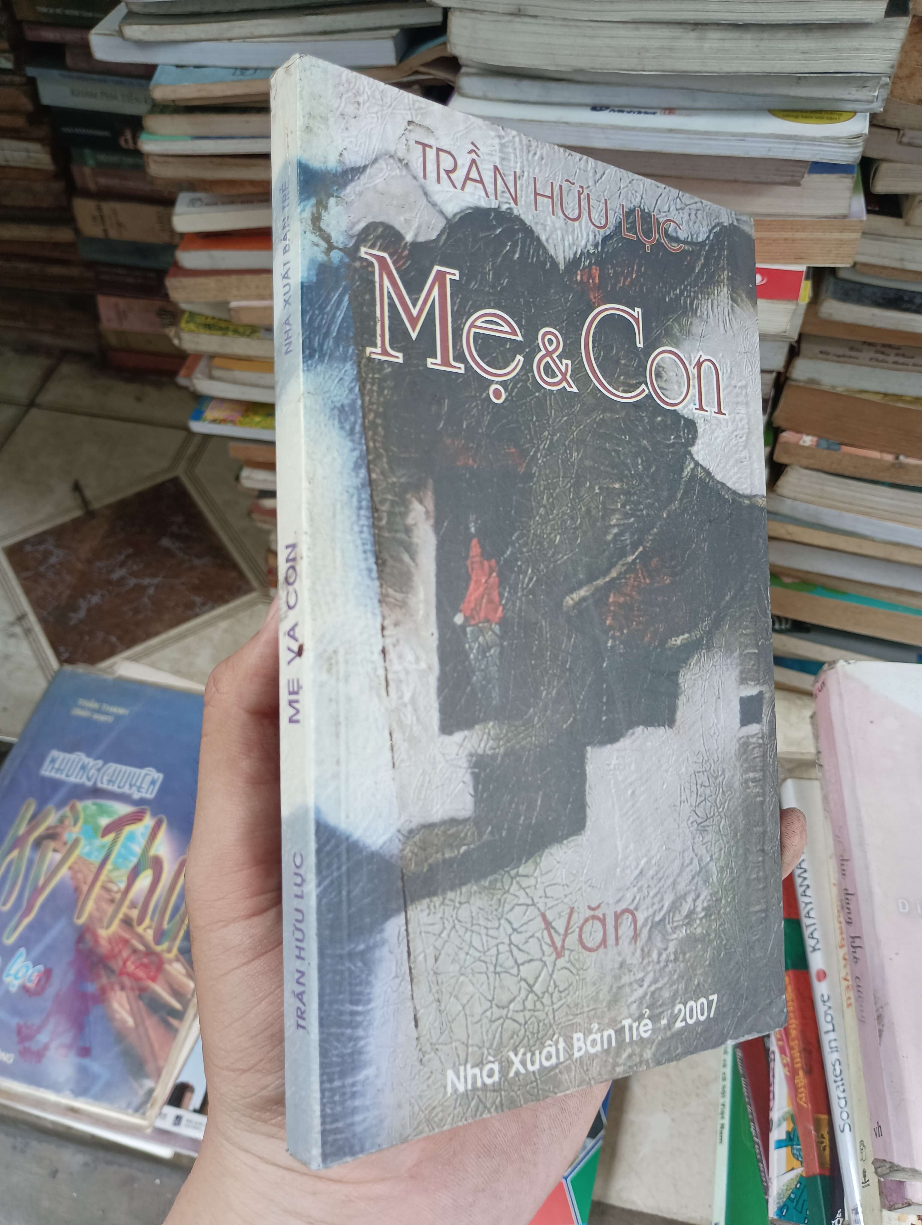 Mẹ & Con - Trần Hữu Lục 2007 (Sách văn học) BGB