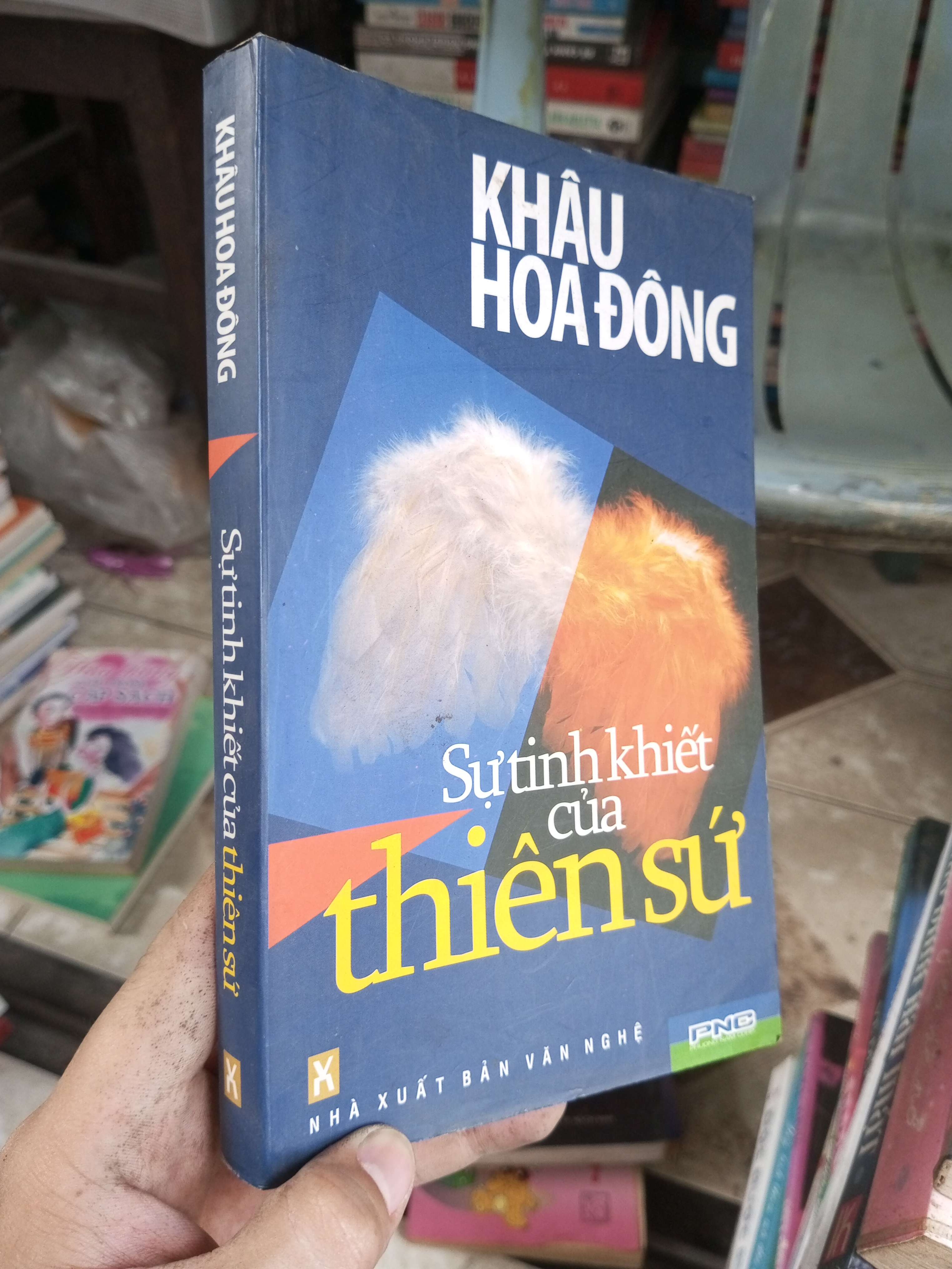Sự tinh khiết của thiên sứ - Khâu Hoa Đông 2007 mới 80% (Sách văn học) BGB