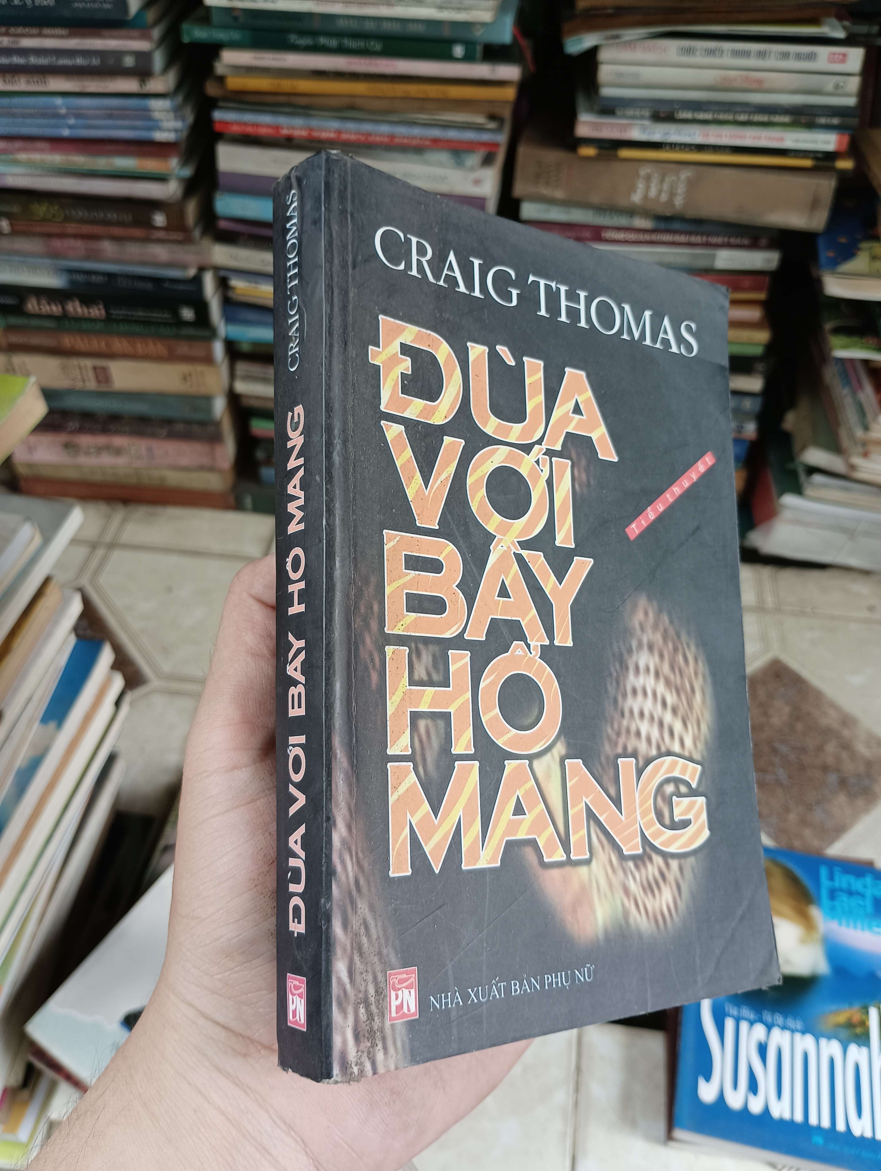 Đùa Với Bầy Hổ Mang - Craig Thomas 2004 (Văn học nước ngoài) BGB