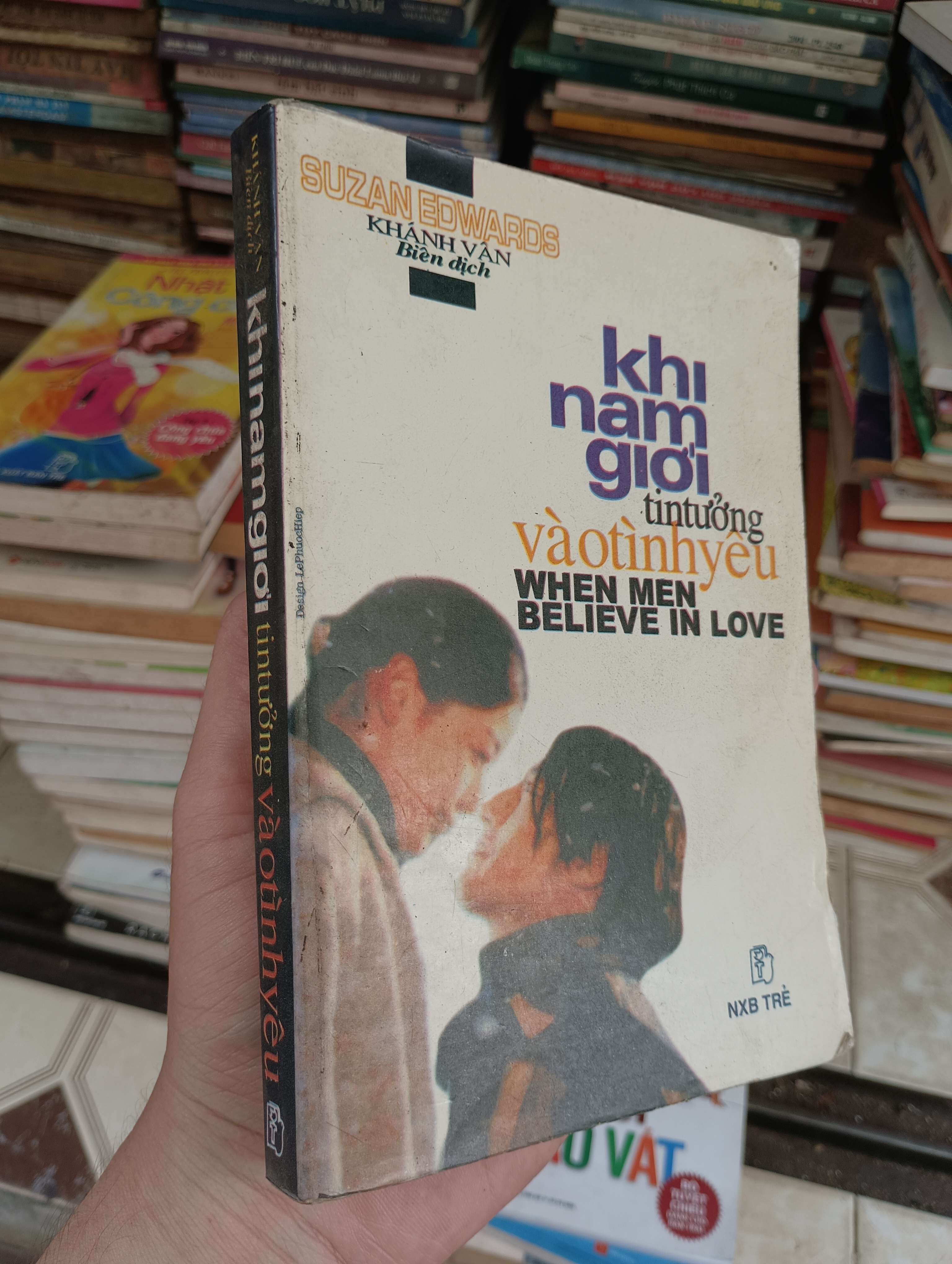 Khi nam giới tin tưởng vào tình yêu - Suzan Edwards 2000 (Sách tâm lý học - giới tính) BGB