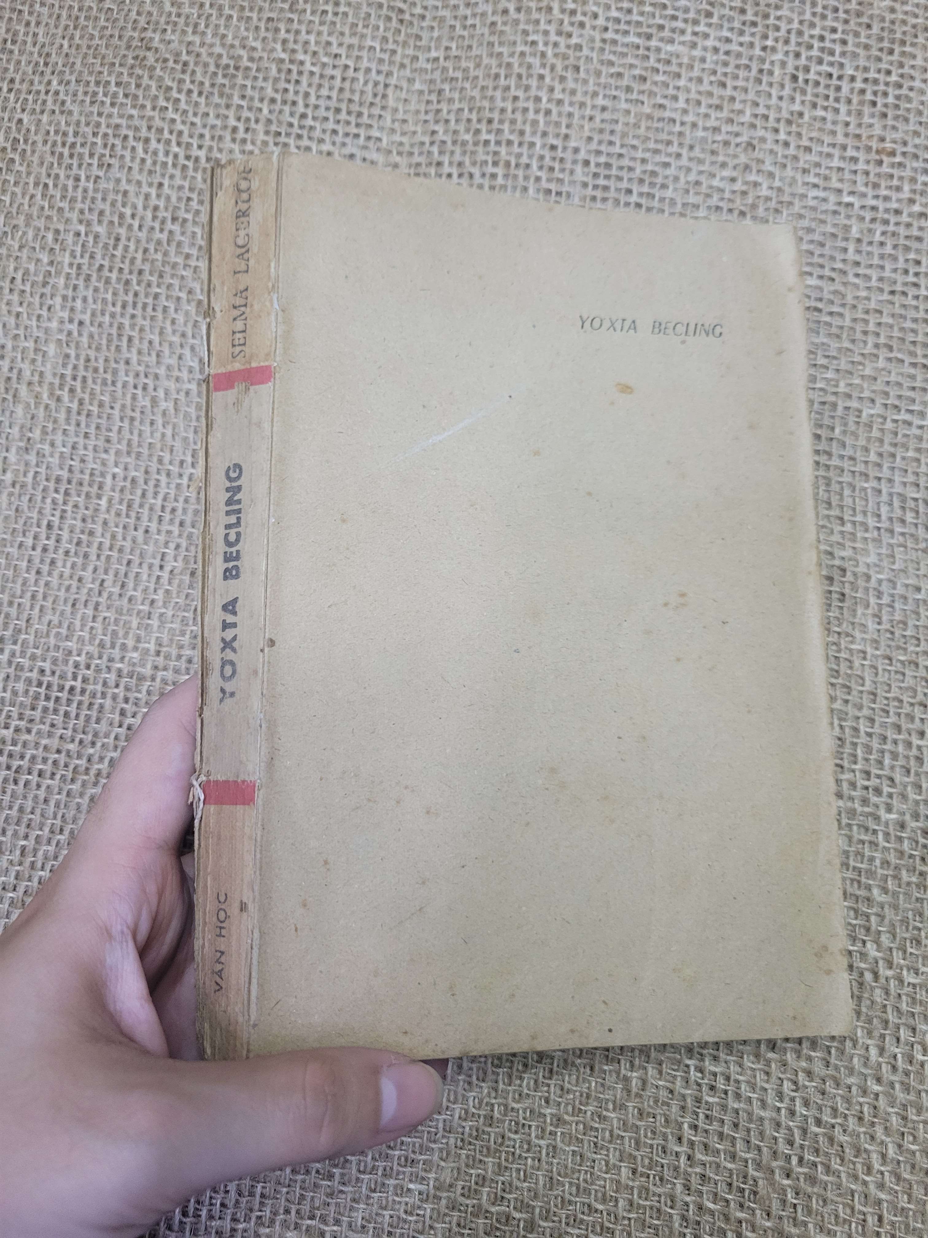 Yoxta Becling - Selma Lagerlöf mới 60% bẩn bìa, ố, tróc gáy (Sách văn học) HLSC