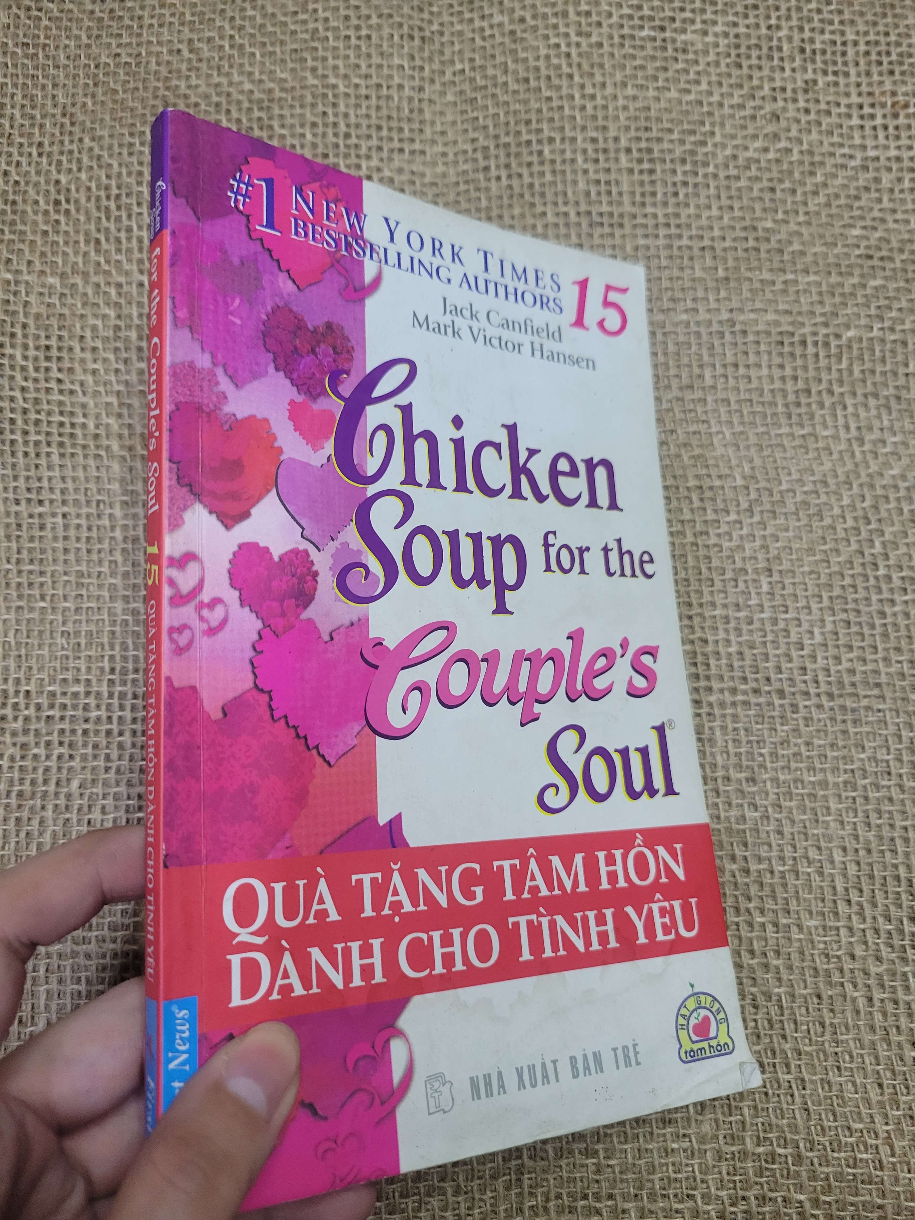 Chicken Soup for the Couple's Soul 15 Quà tặng tâm hồn dành cho tình yêu - Jack Canfield, Mark Victor Hansen 2008 mới 80% bẩn bìa, ố, có chữ ký (Sách văn học) HLSC