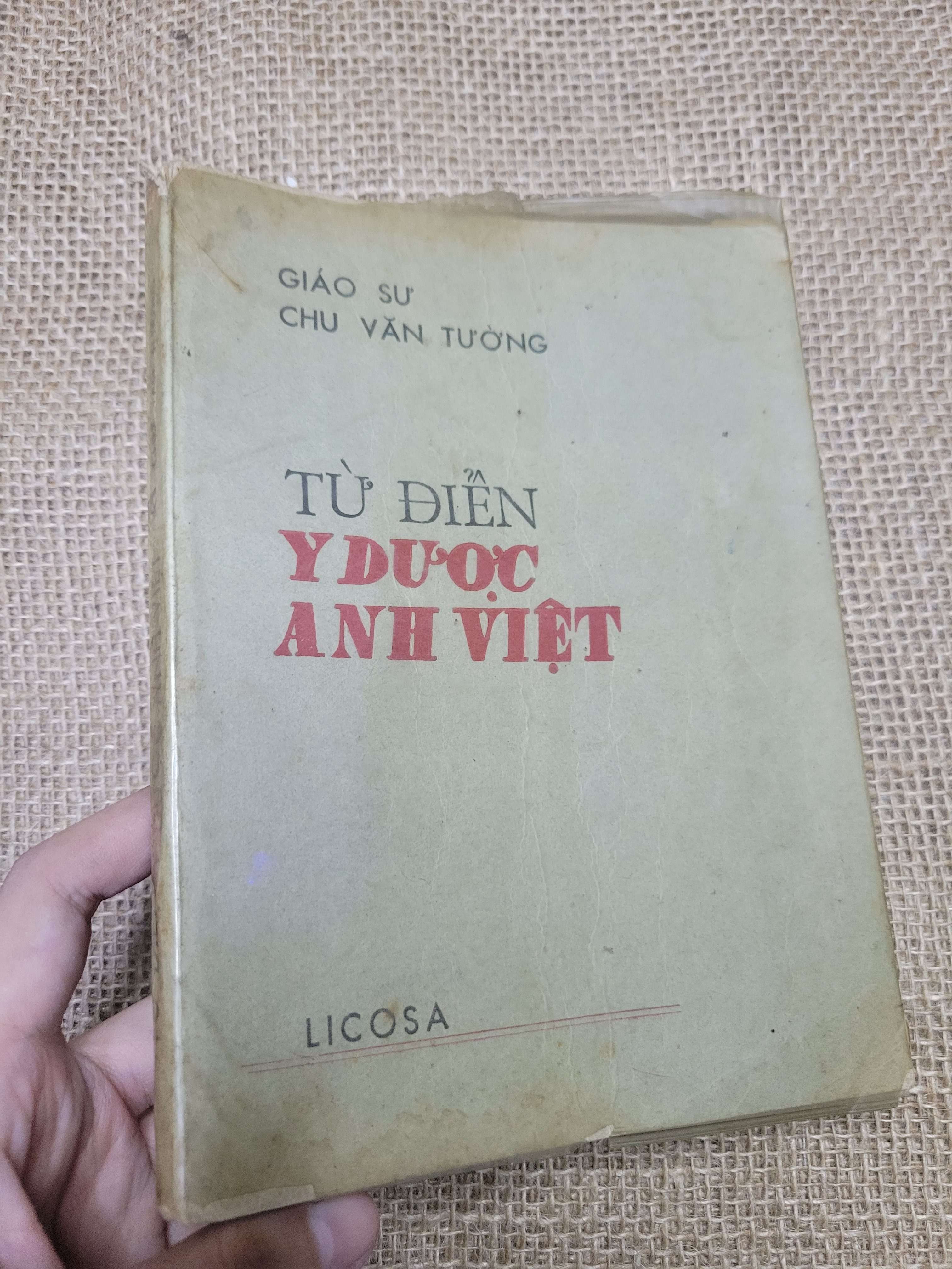 TỪ ĐIỂN Y DƯỢC ANH VIỆT - GIÁO SƯ CHU VĂN TƯỞNG 1988 mới 70% bẩn bìa, ố, tróc gáy, có vệt nước (Từ điển) HLSC