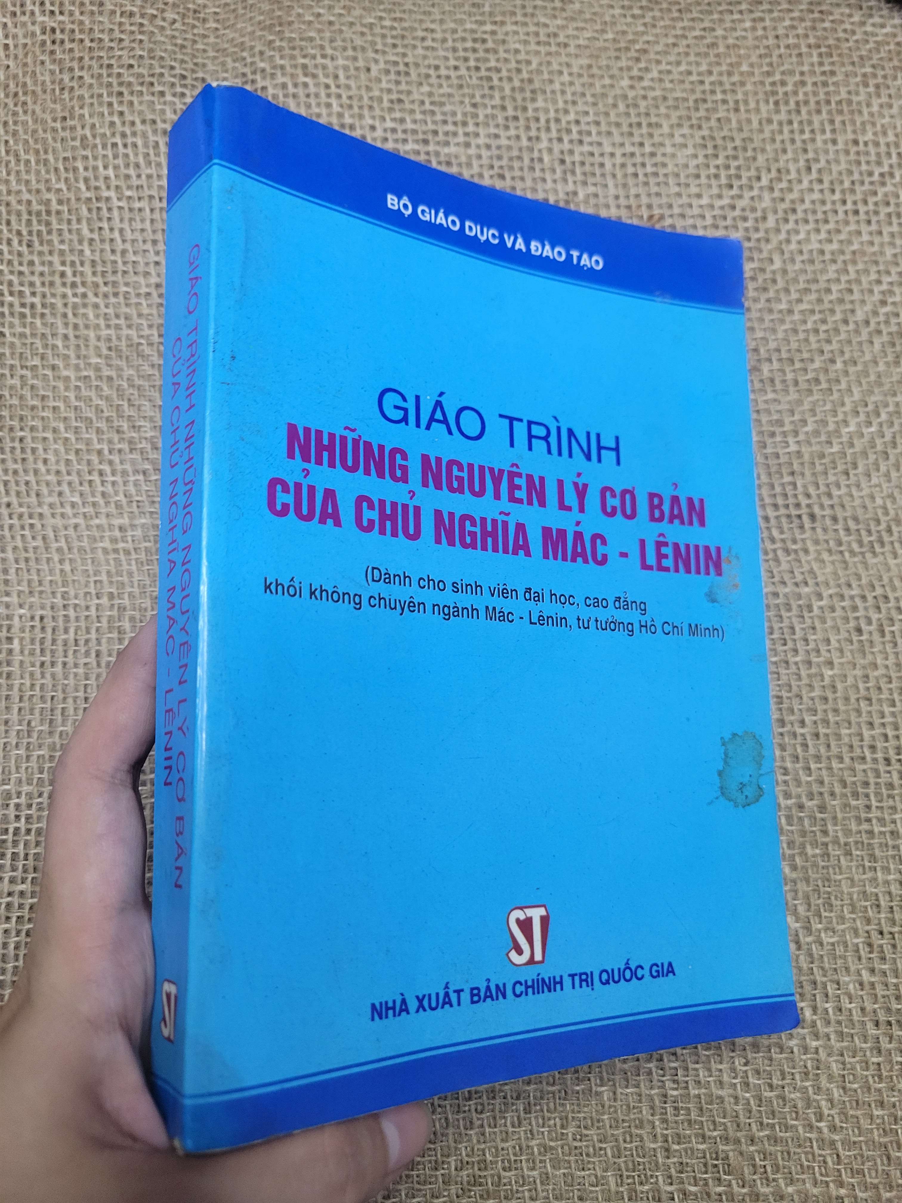 Giáo trình Những nguyên lý cơ bản của chủ nghĩa Mác - Lênin 2009 mới 80% bẩn bìa, ố (Giáo trình đại học - cao đẳng) HLSC