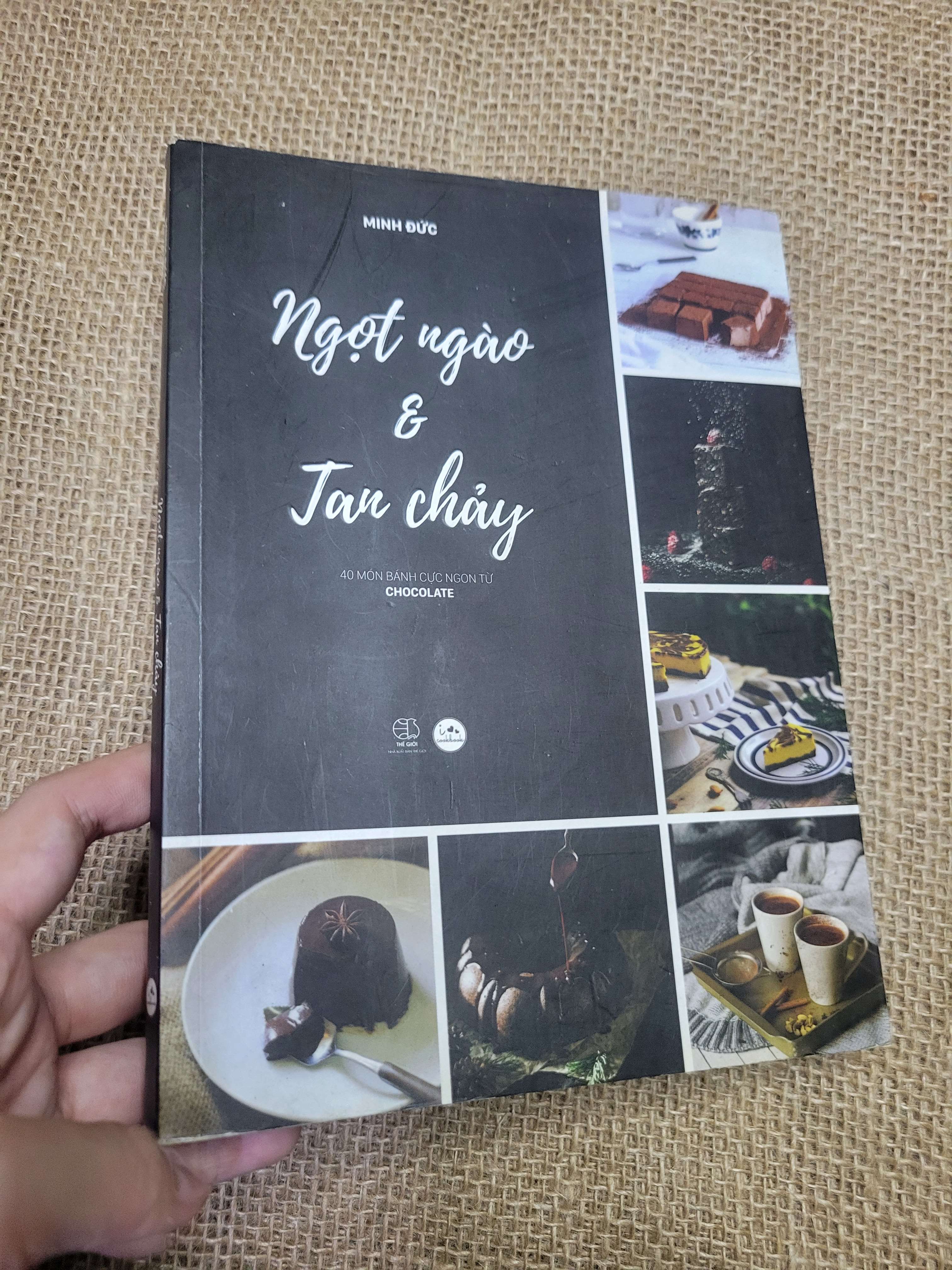 Ngọt ngào & Tan chảy - Minh Đức 2016 mới 90% bẩn bìa, ố, có chữ viết (Sách kiến thức tổng hợp) HLSC