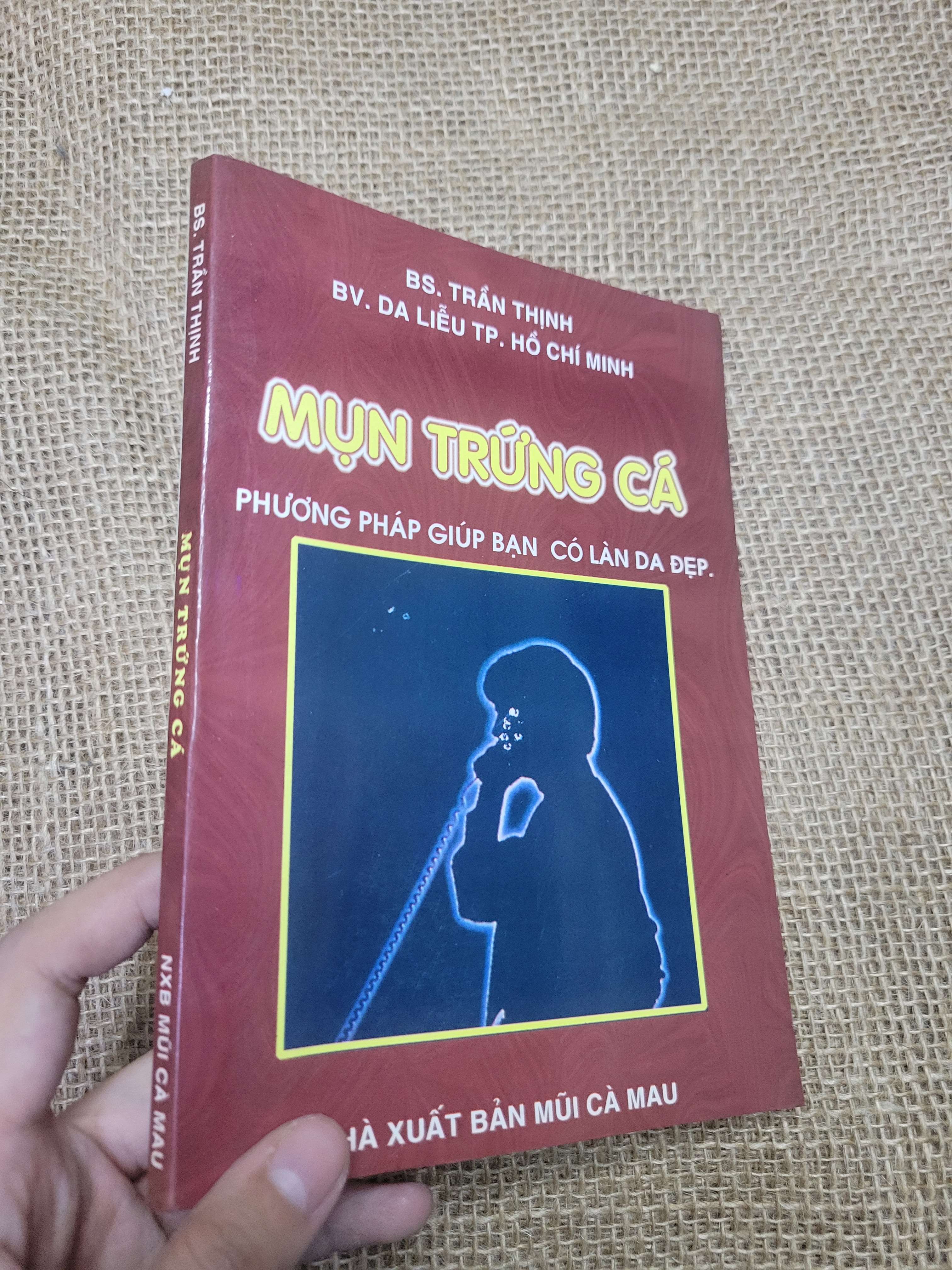 Mụn trứng cá: Phương pháp giúp bạn có làn da đẹp - BS. Trần Thịnh 1998 mới 80% bẩn bìa, ố (Sách Y học - Sức khỏe - Thể thao) HLSC