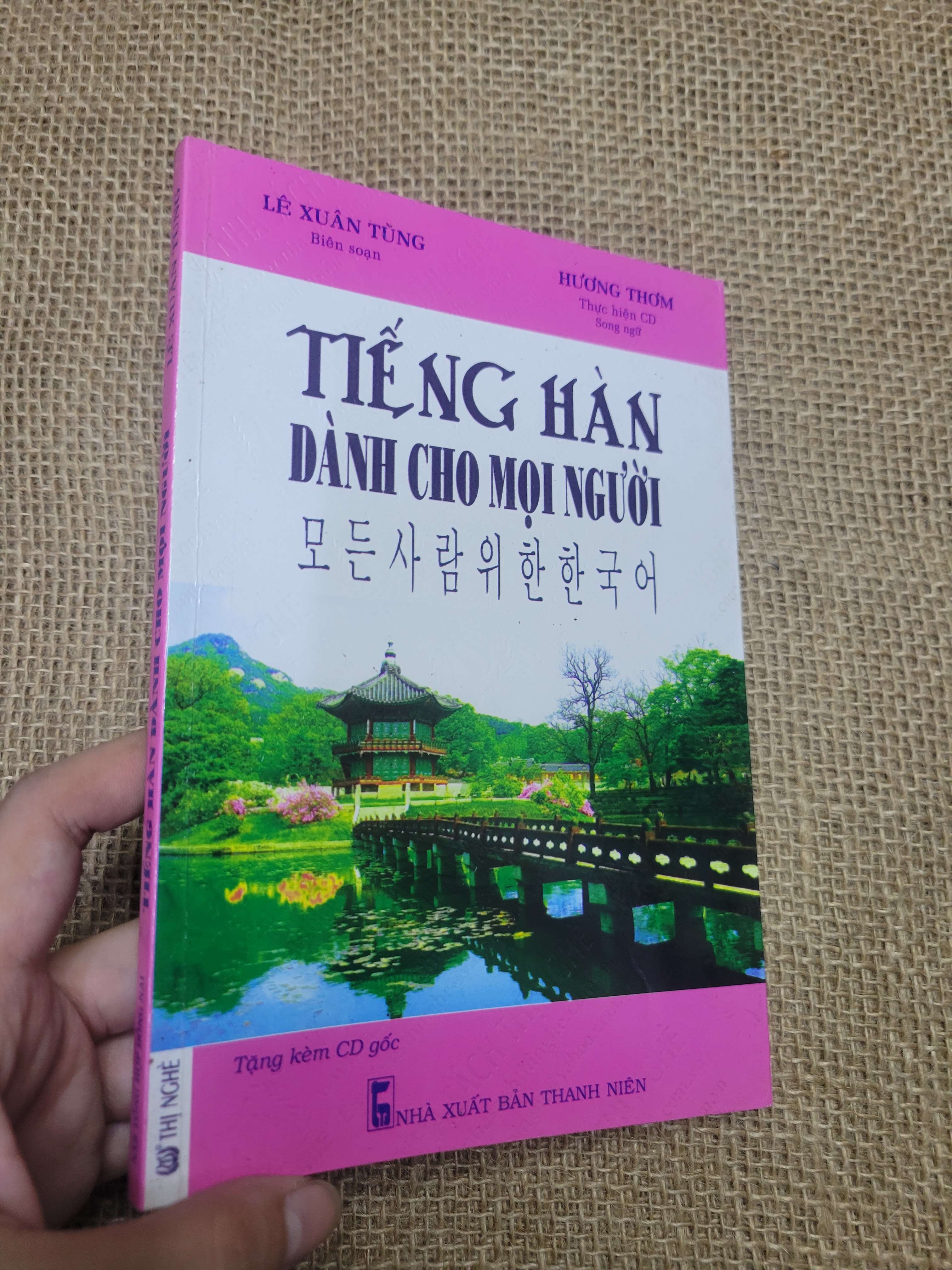 TIẾNG HÀN DÀNH CHO MỌI NGƯỜI - LÊ XUÂN TÙNG 2015 mới 80% bẩn bìa, ố (Sách học tiếng Hàn) HLSC