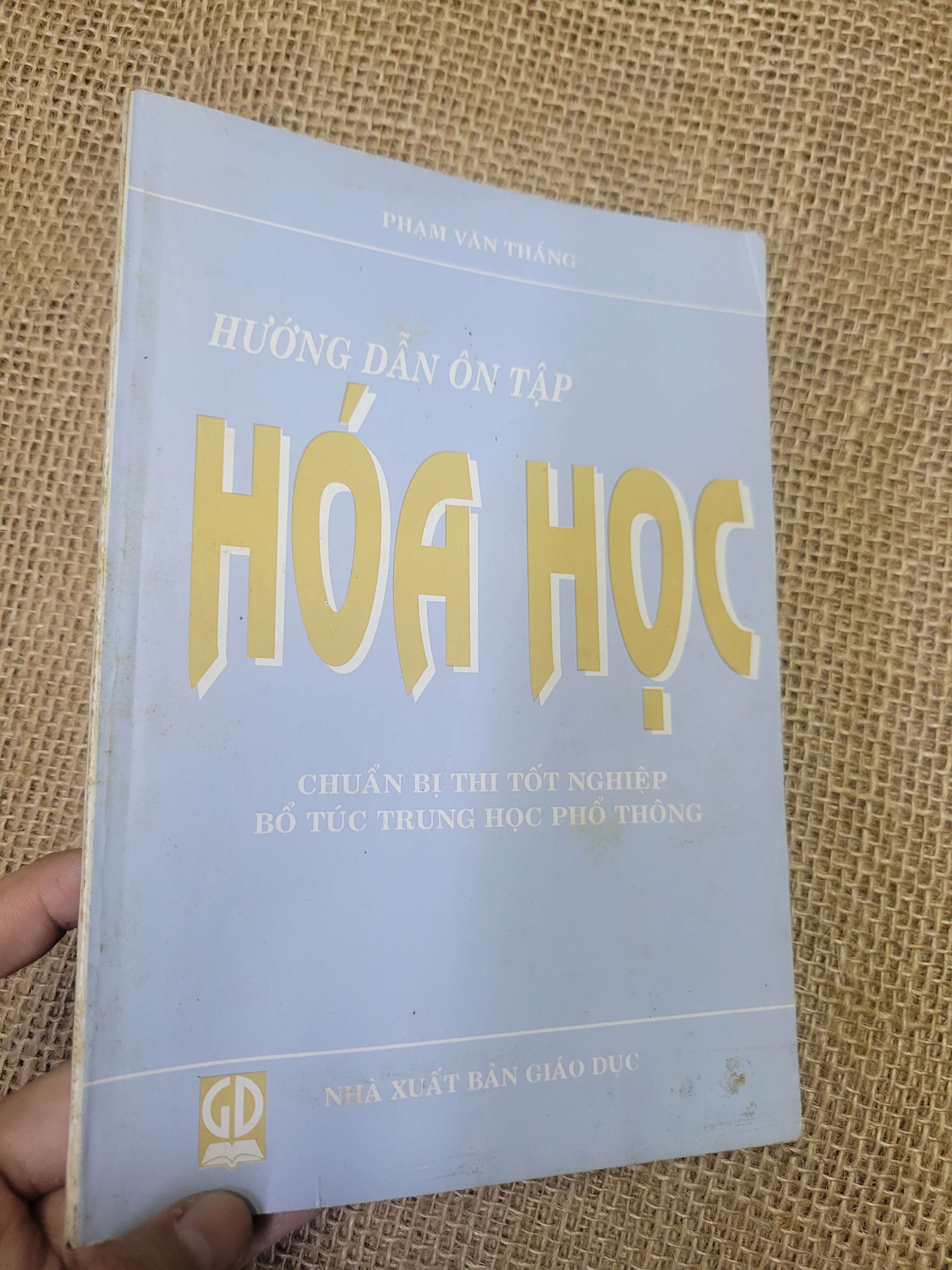 HƯỚNG DẪN ÔN TẬP HÓA HỌC - PHẠM VĂN THẮNG 2002 mới 70% bẩn bìa, ố, có chữ ký (Sách giáo khoa - giáo trình) HLSC