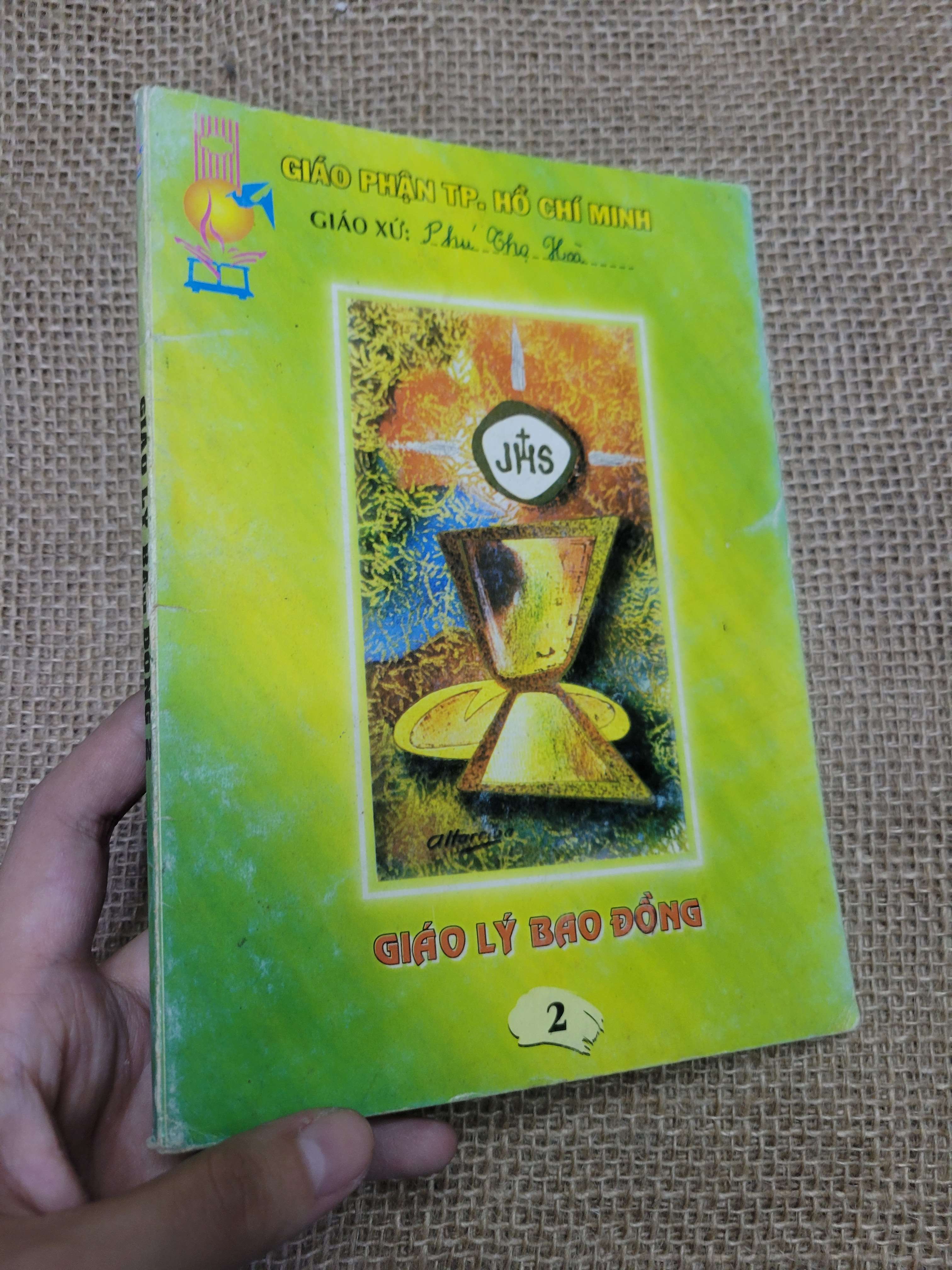 GIÁO LÝ BAO ĐỒNG tập 2 mới 80% bẩn bìa, ố, tróc bìa tróc gáy, có chữ viết (Sách tôn giáo - tâm linh) HLSC
